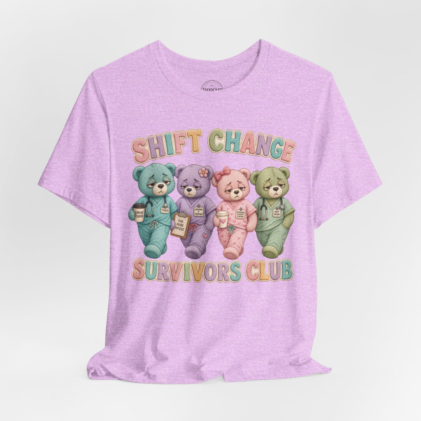 Shift Change Survivors Club | Burnout Bears™ Funny Healthcare Graphic Tee