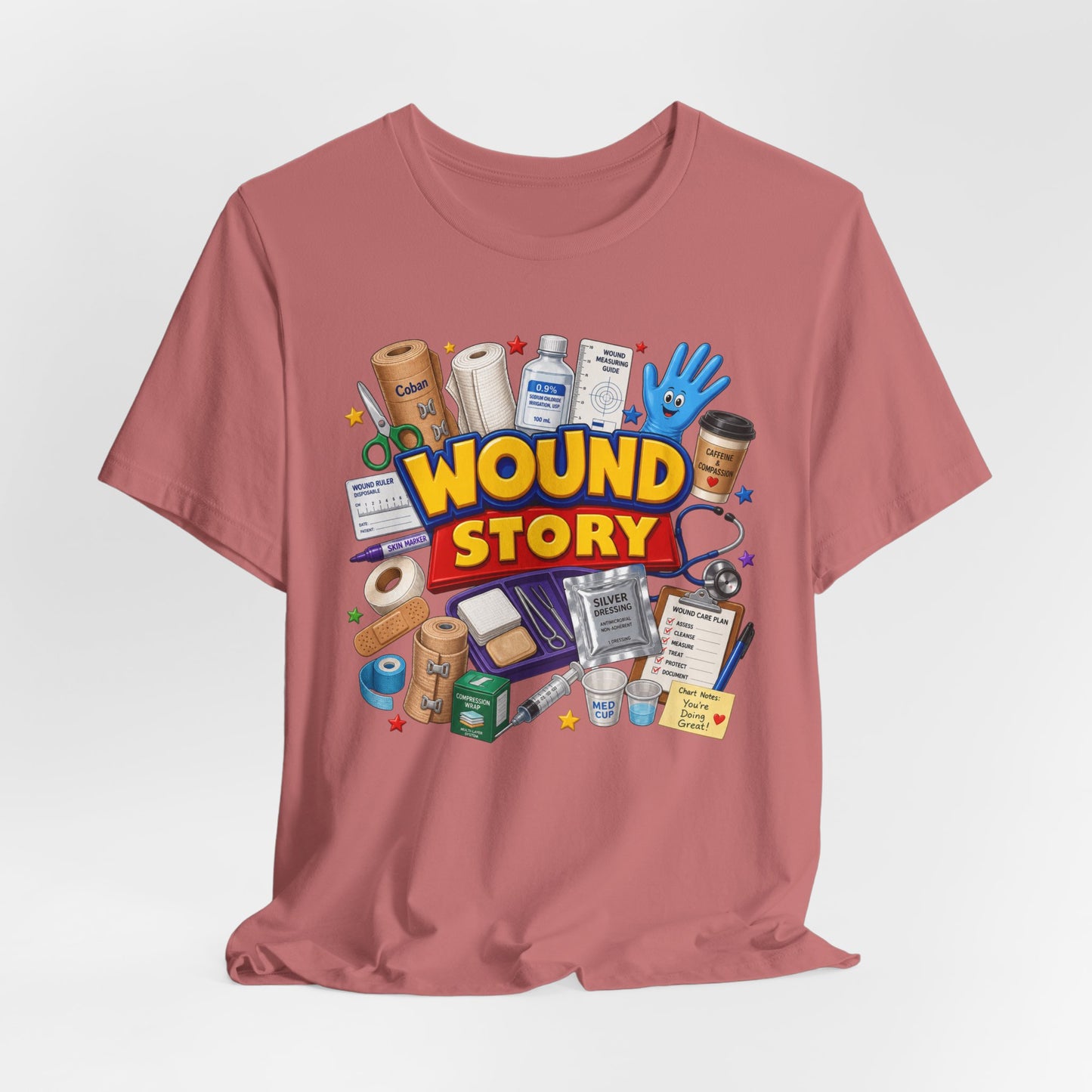 Wound Story Funny Wound Care Tee