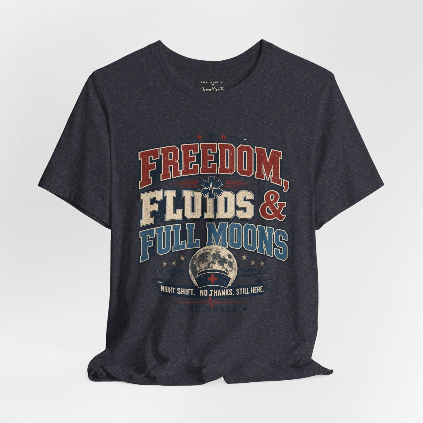 Freedom, Fluids & Full Moons Tee