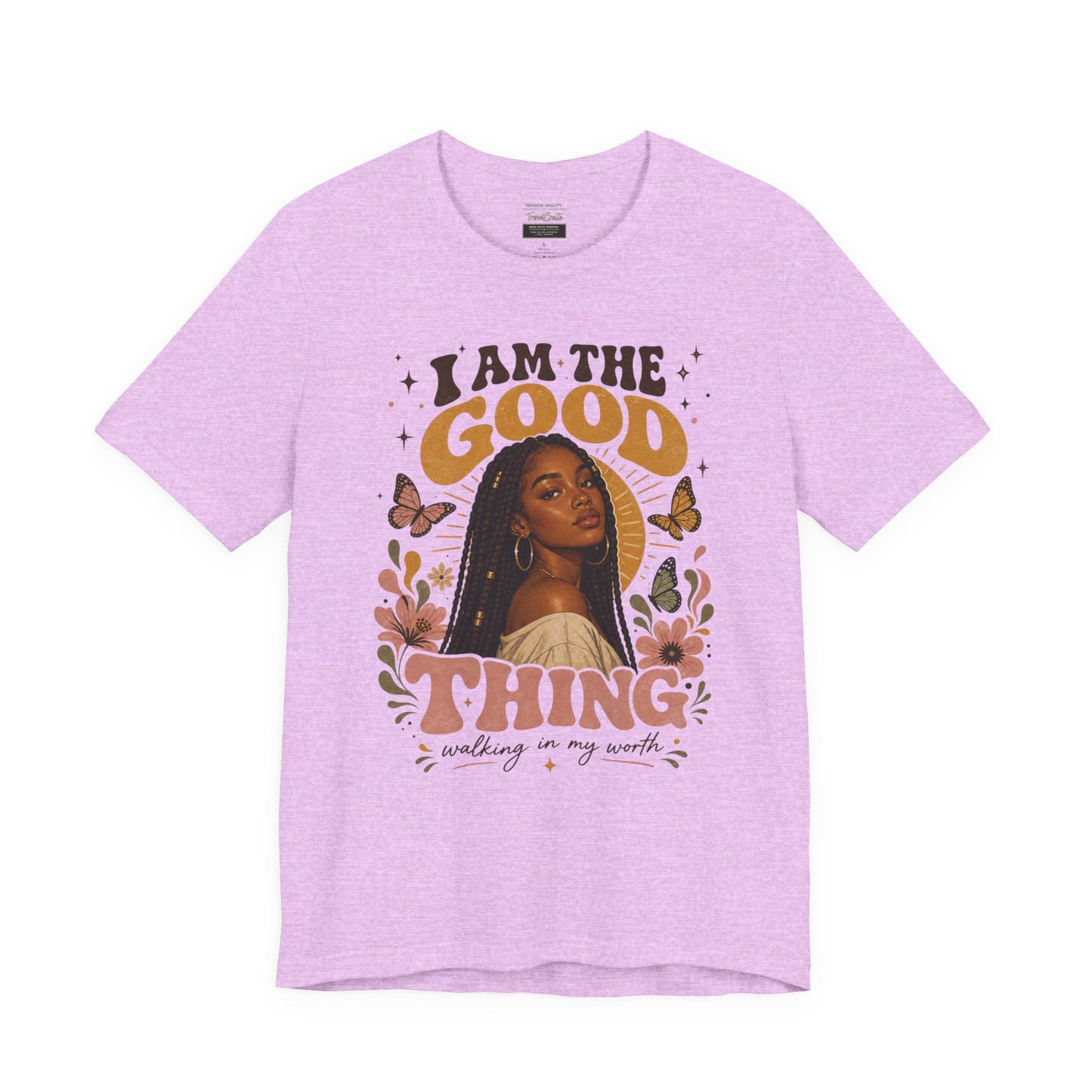 I Am The Good Thing Graphic Tee — Empowering Black Woman Portrait T-Shirt