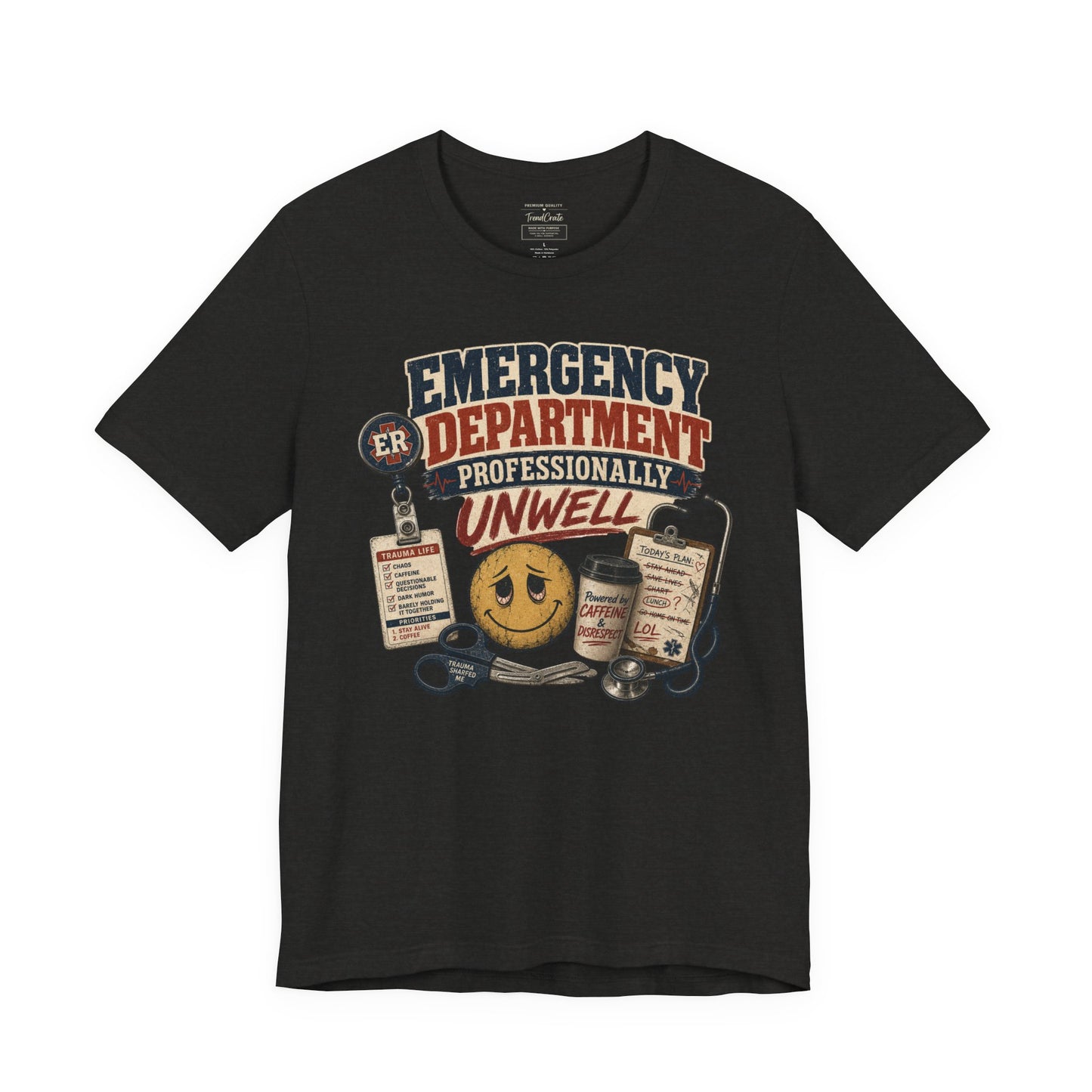 Professionally Unwell Tee