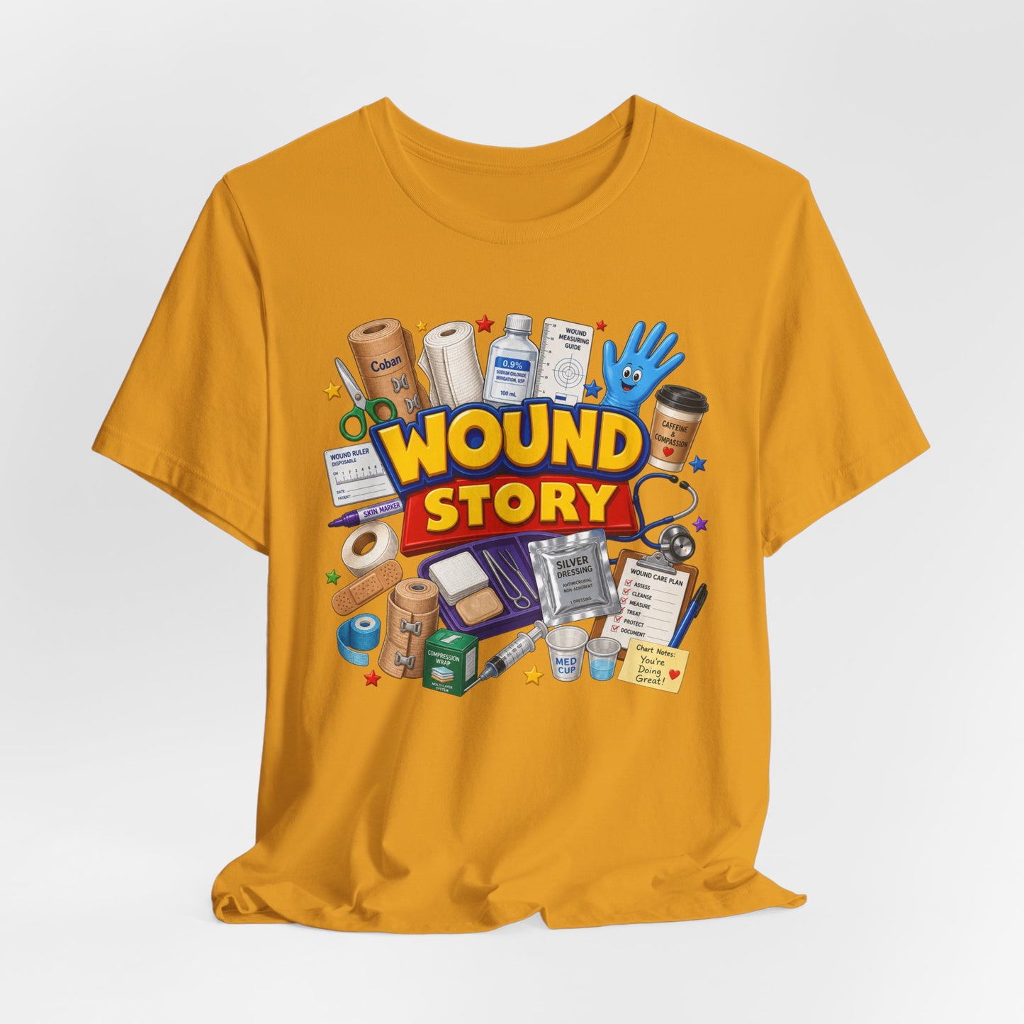 Wound Story Funny Wound Care Tee