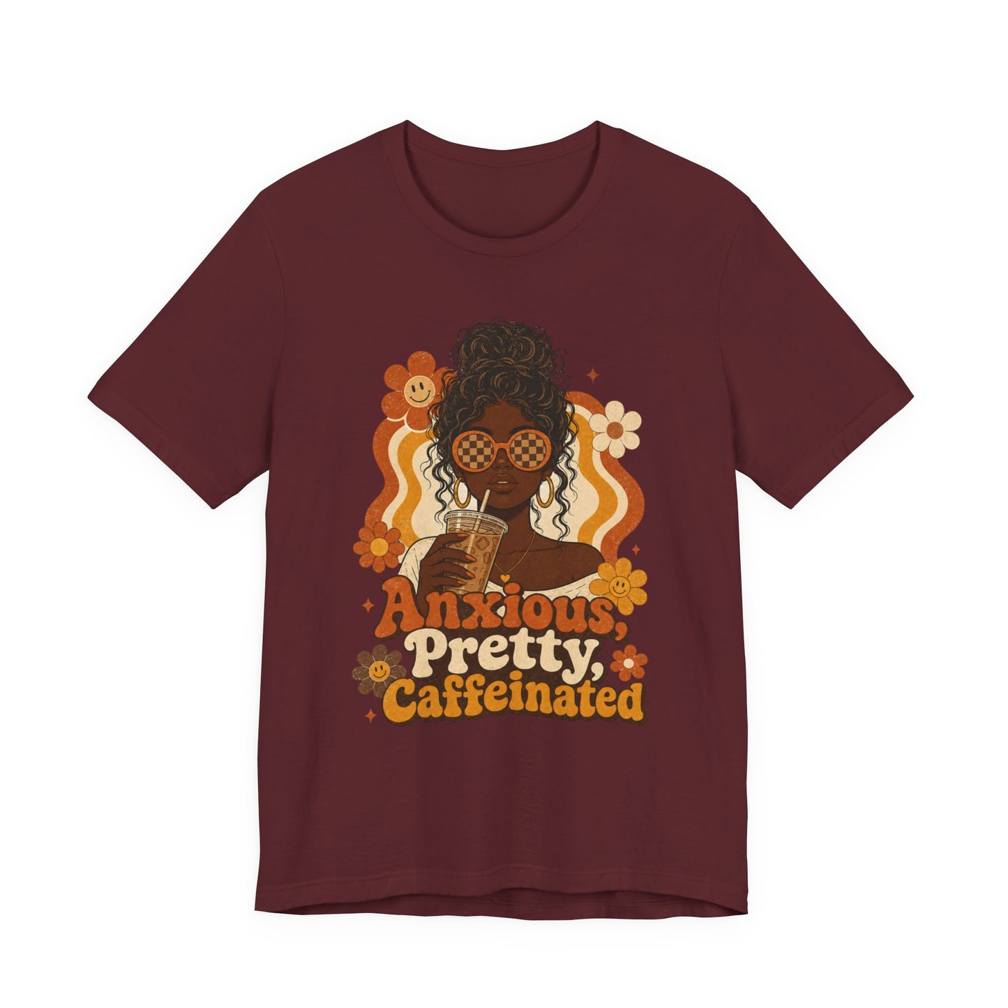 Anxious Pretty Caffeinated Tee — Retro Floral Coffee Lover Shirt