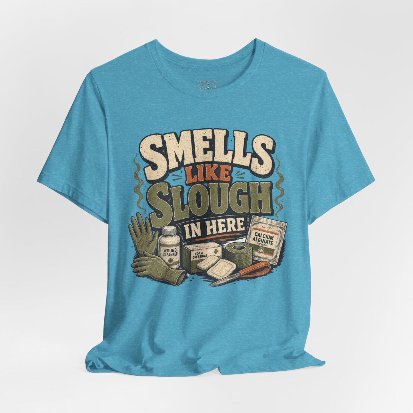 Smells Like Slough in Here Tee
