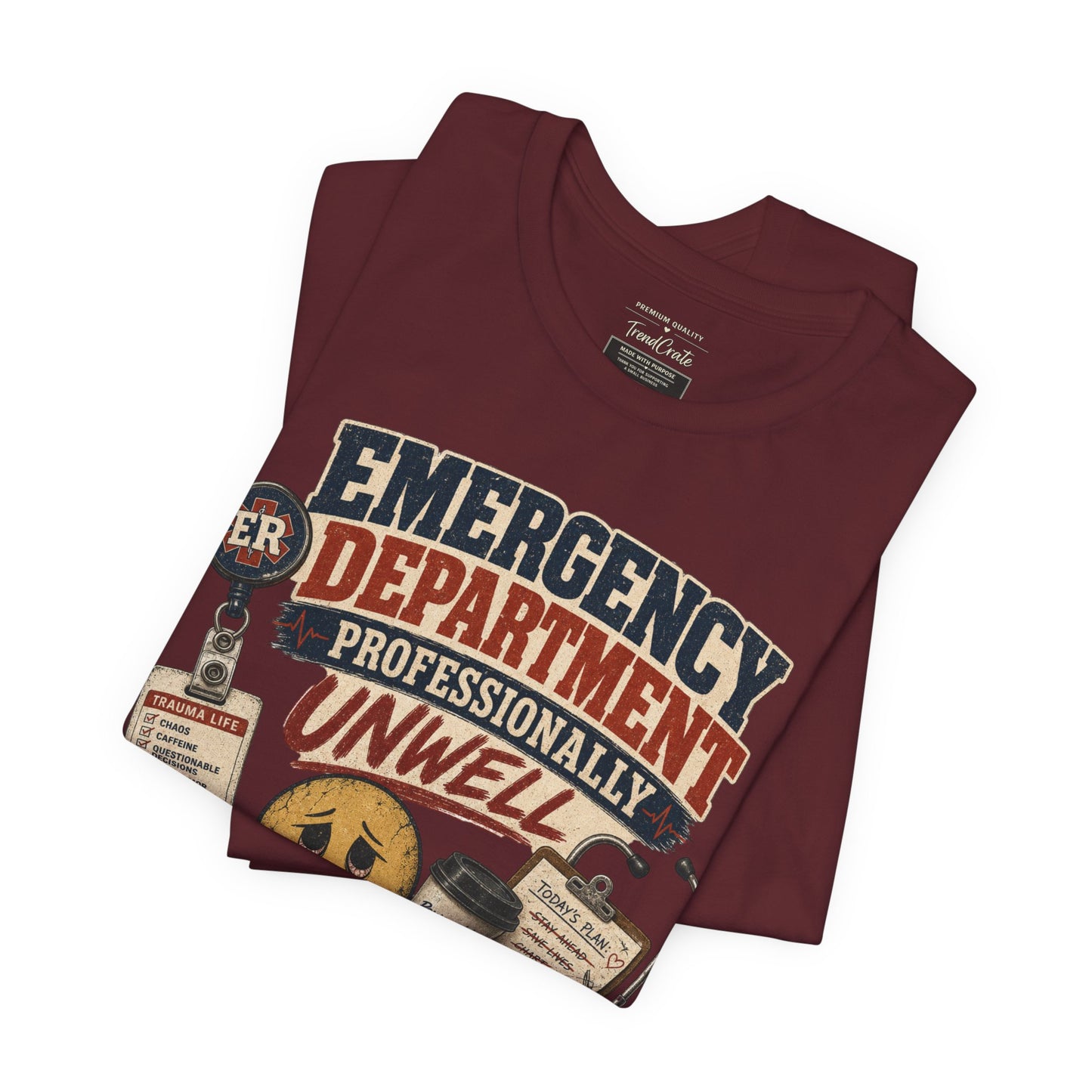 Professionally Unwell Tee
