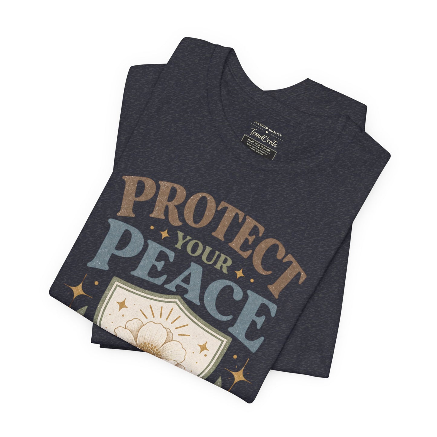 Protect Your Peace T-Shirt — Floral Shield Graphic Tee