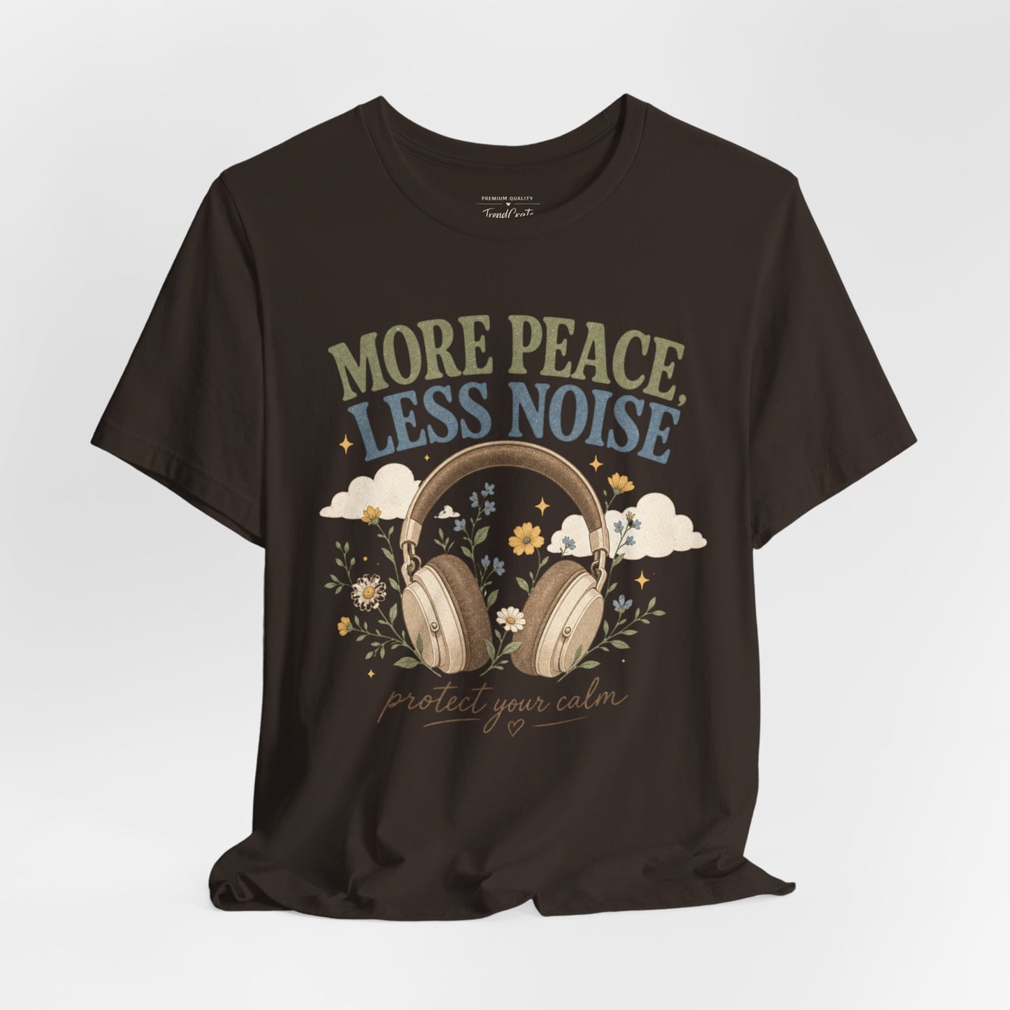 More Peace Less Noise Headphone Tee – Calm Vibes Graphic T-Shirt