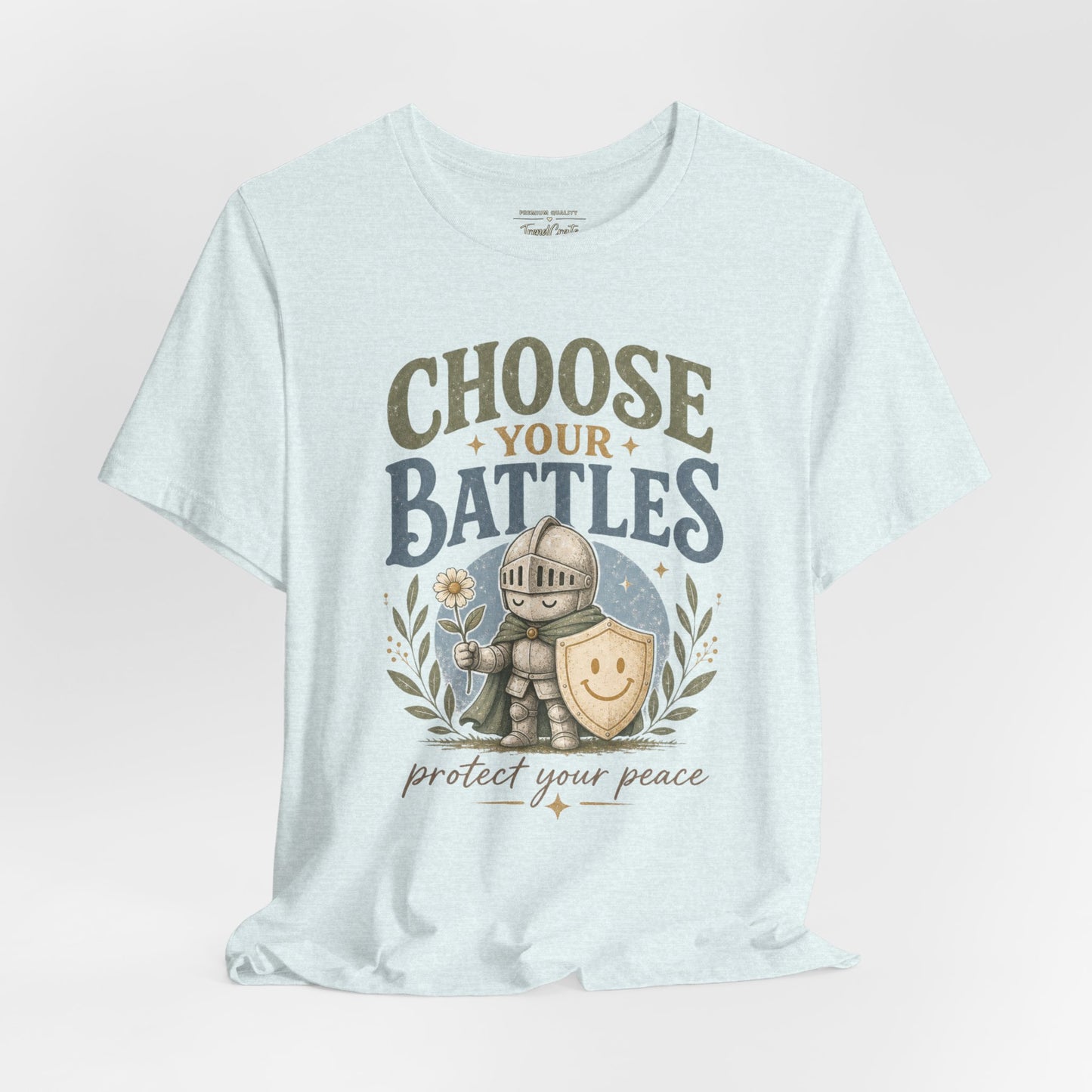 Choose Your Battles Tee — 'Protect Your Peace' Knight Graphic T-Shirt