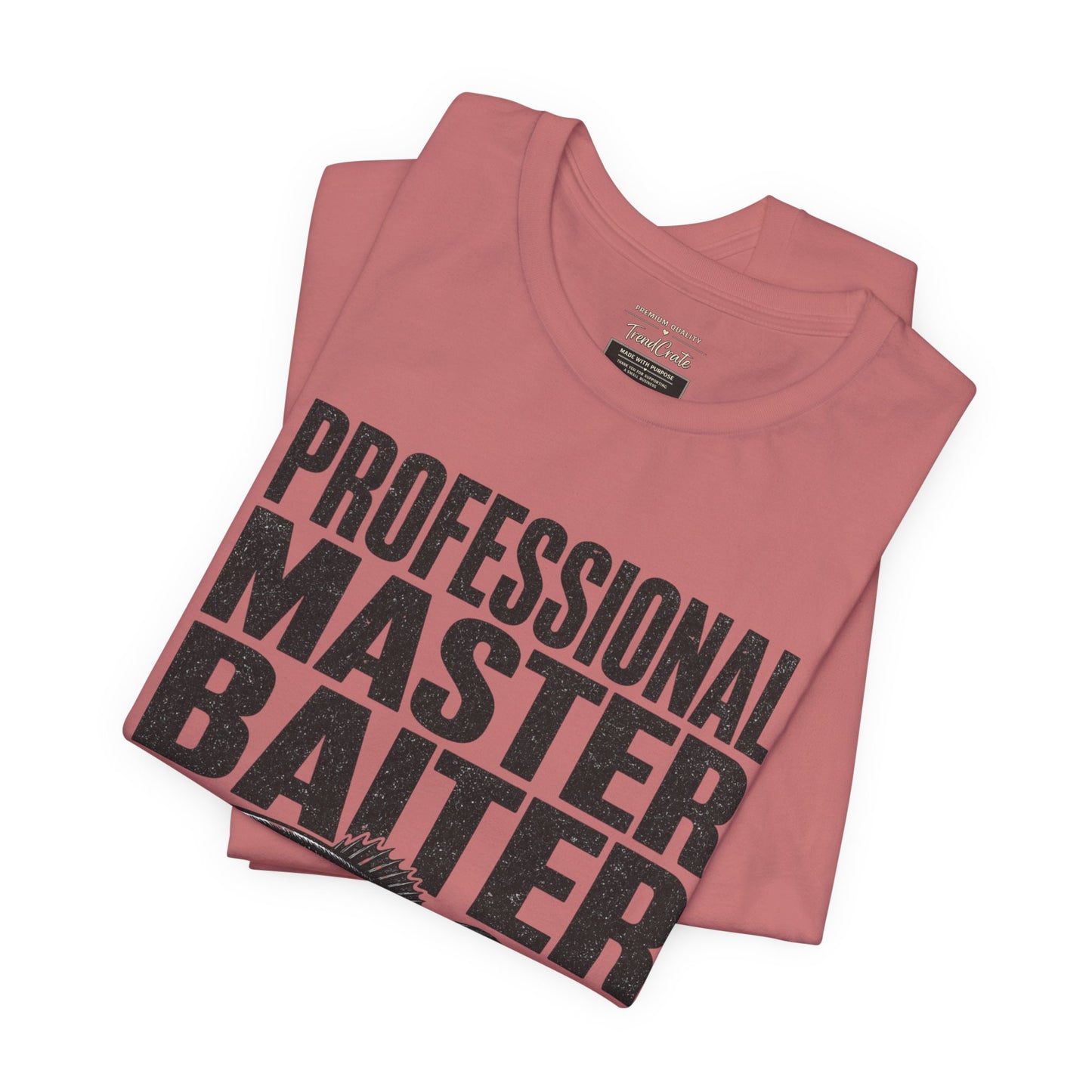 Fishing T-Shirt - "Professional Master Baiter" Bass Graphic Tee