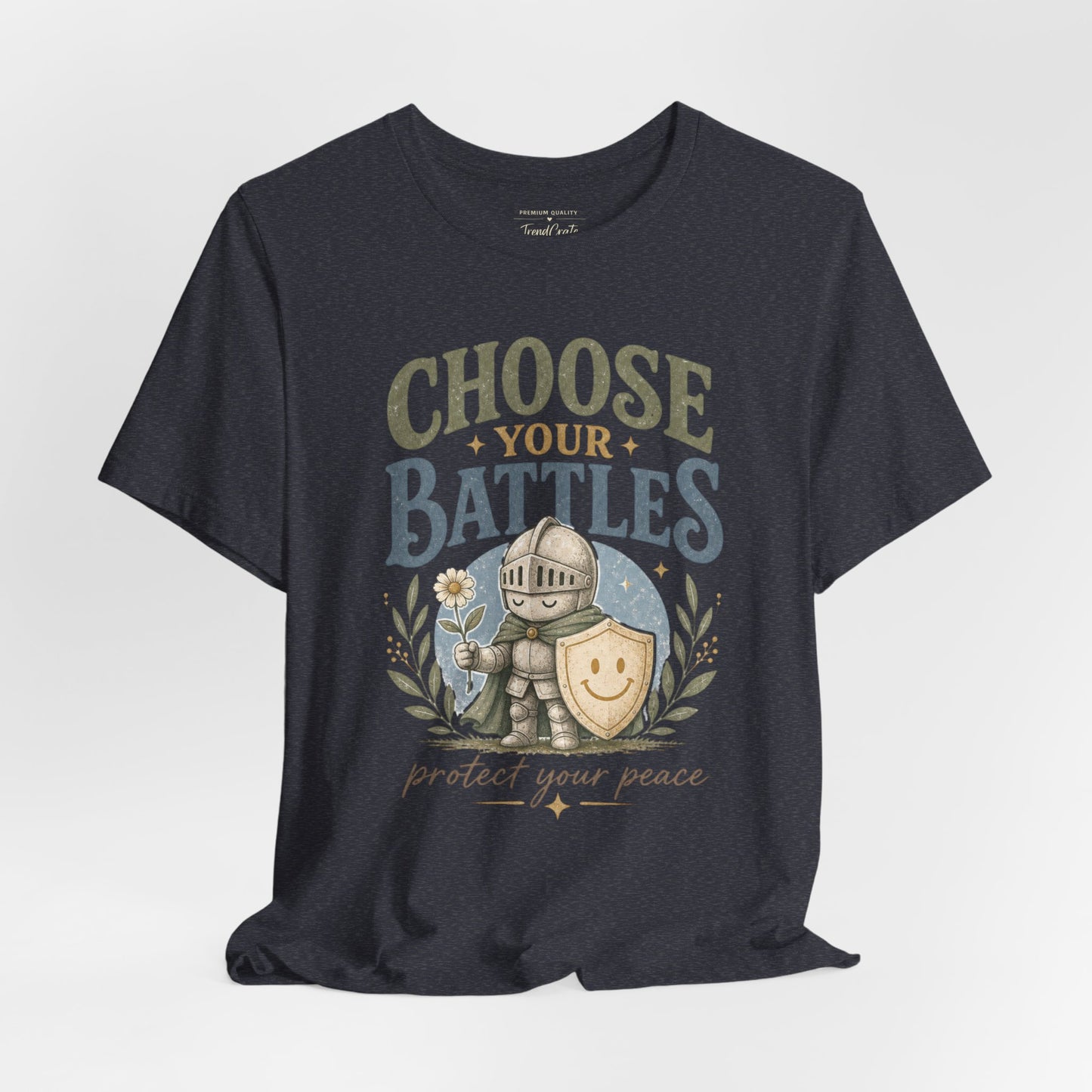 Choose Your Battles Tee — 'Protect Your Peace' Knight Graphic T-Shirt