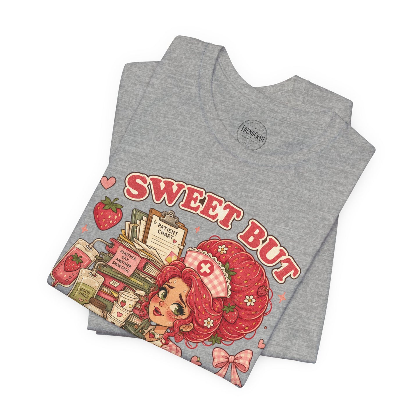 Sweet But Short Staffed | Strawberry Short Staffed™ Cute RN Graphic Tee