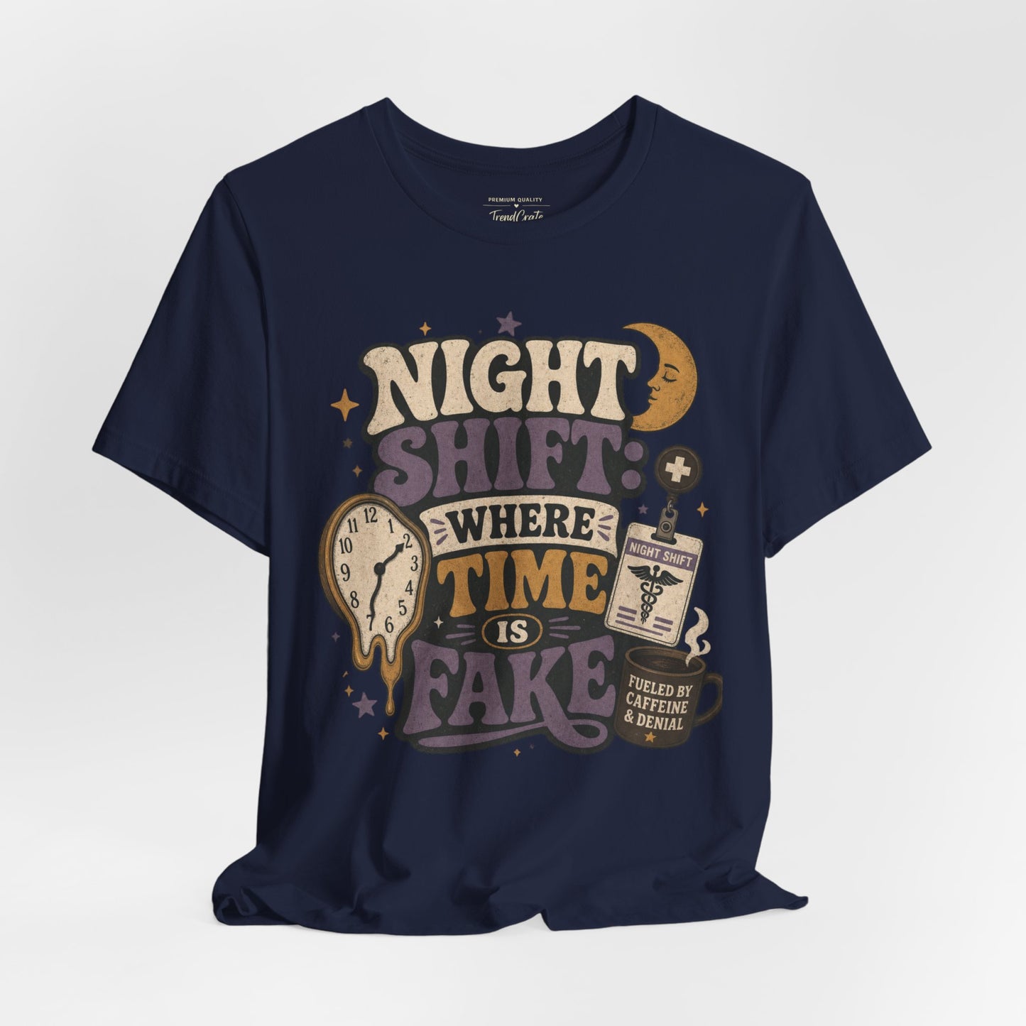 Night Shift: Where Time Is Fake Tee