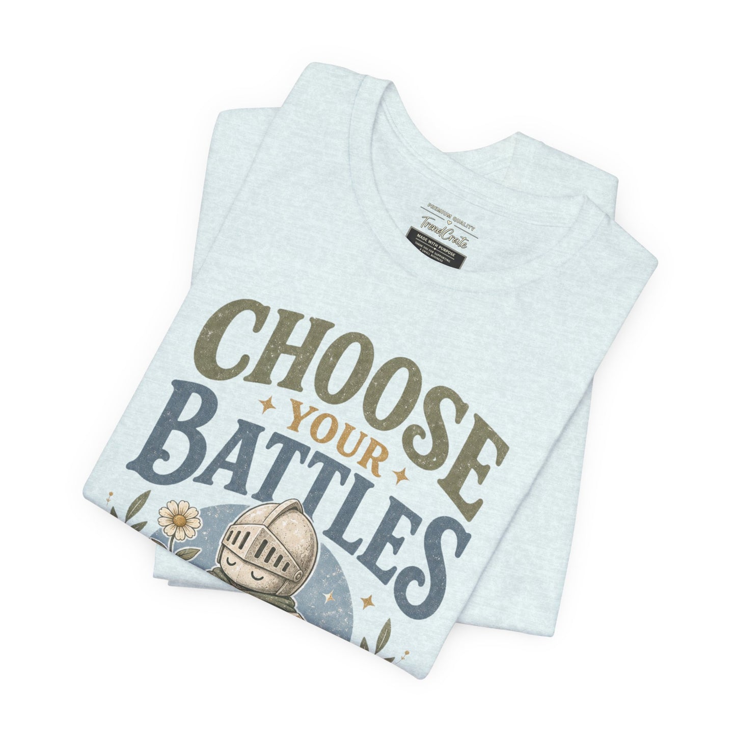 Choose Your Battles Tee — 'Protect Your Peace' Knight Graphic T-Shirt