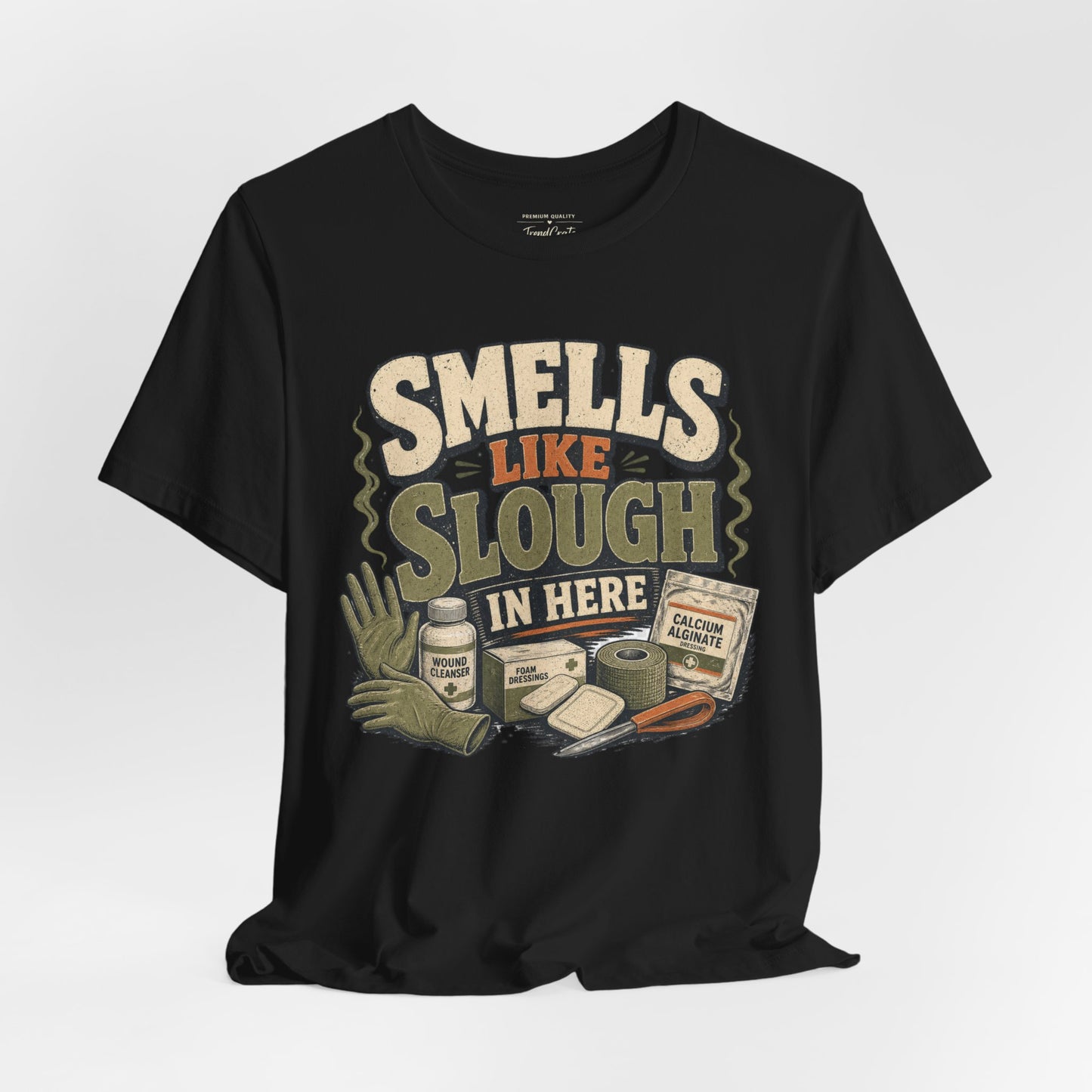 Smells Like Slough in Here Tee