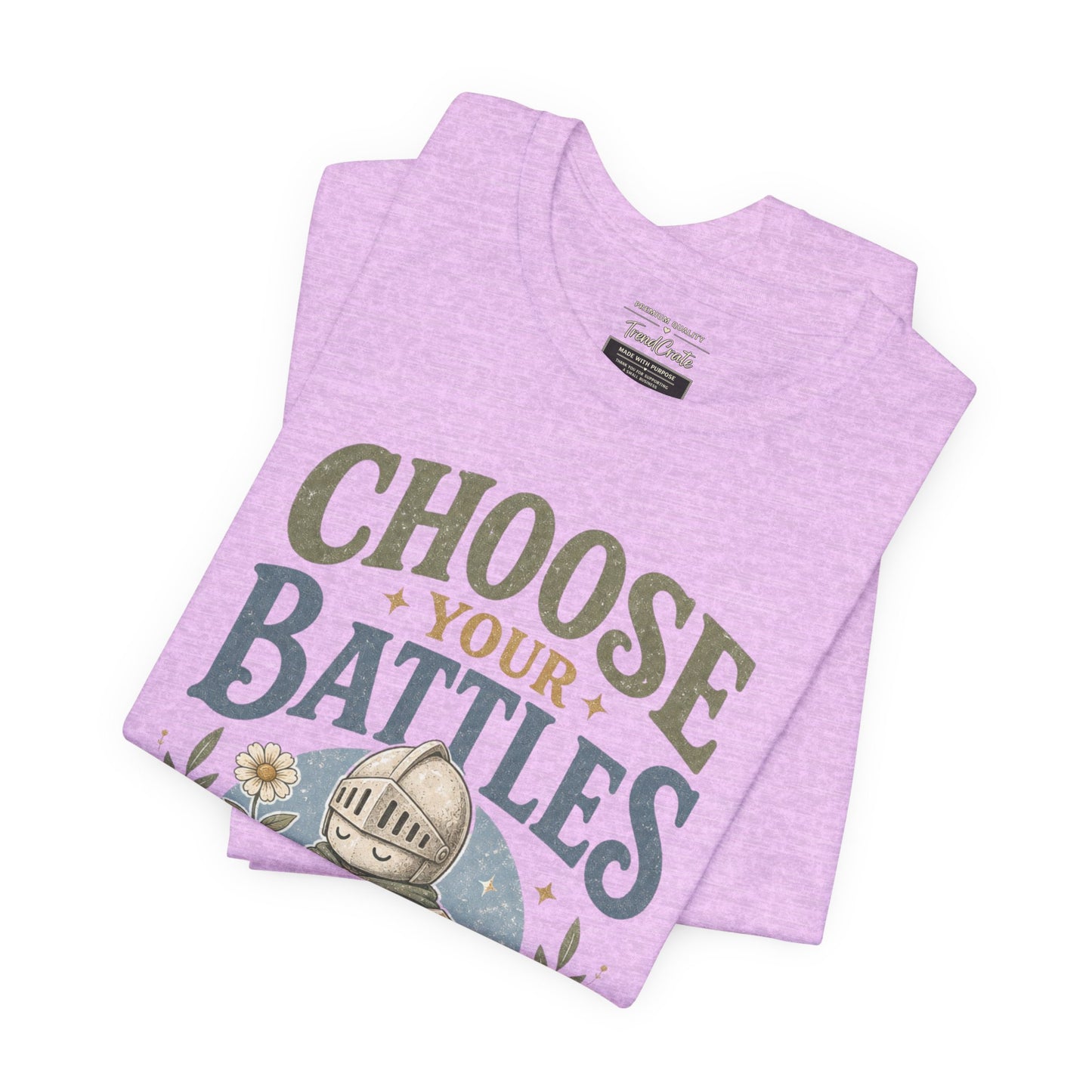 Choose Your Battles Tee — 'Protect Your Peace' Knight Graphic T-Shirt