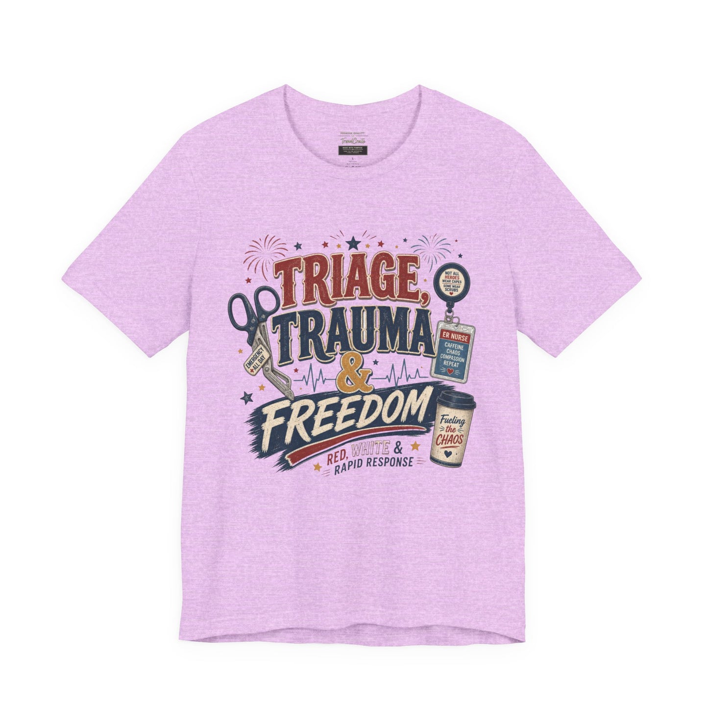 Triage, Trauma & Freedom Tee