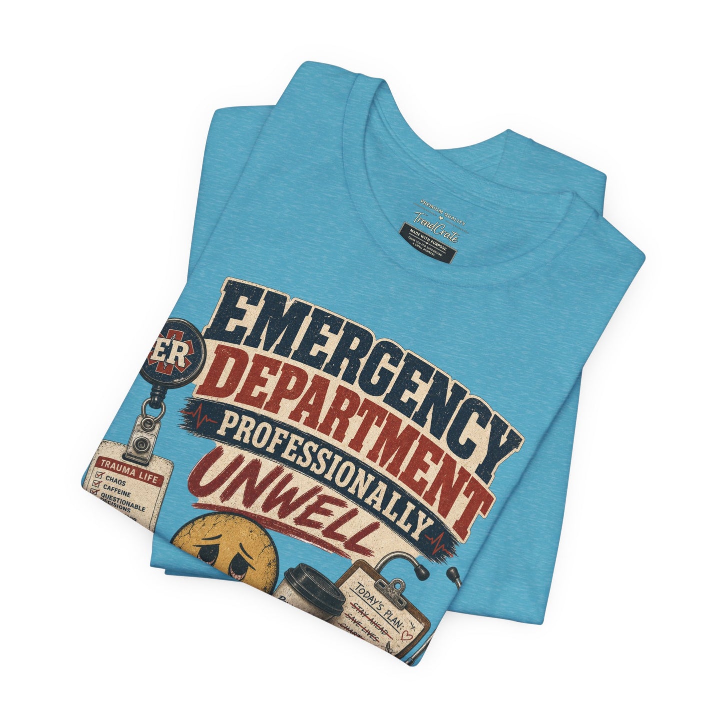 Professionally Unwell Tee