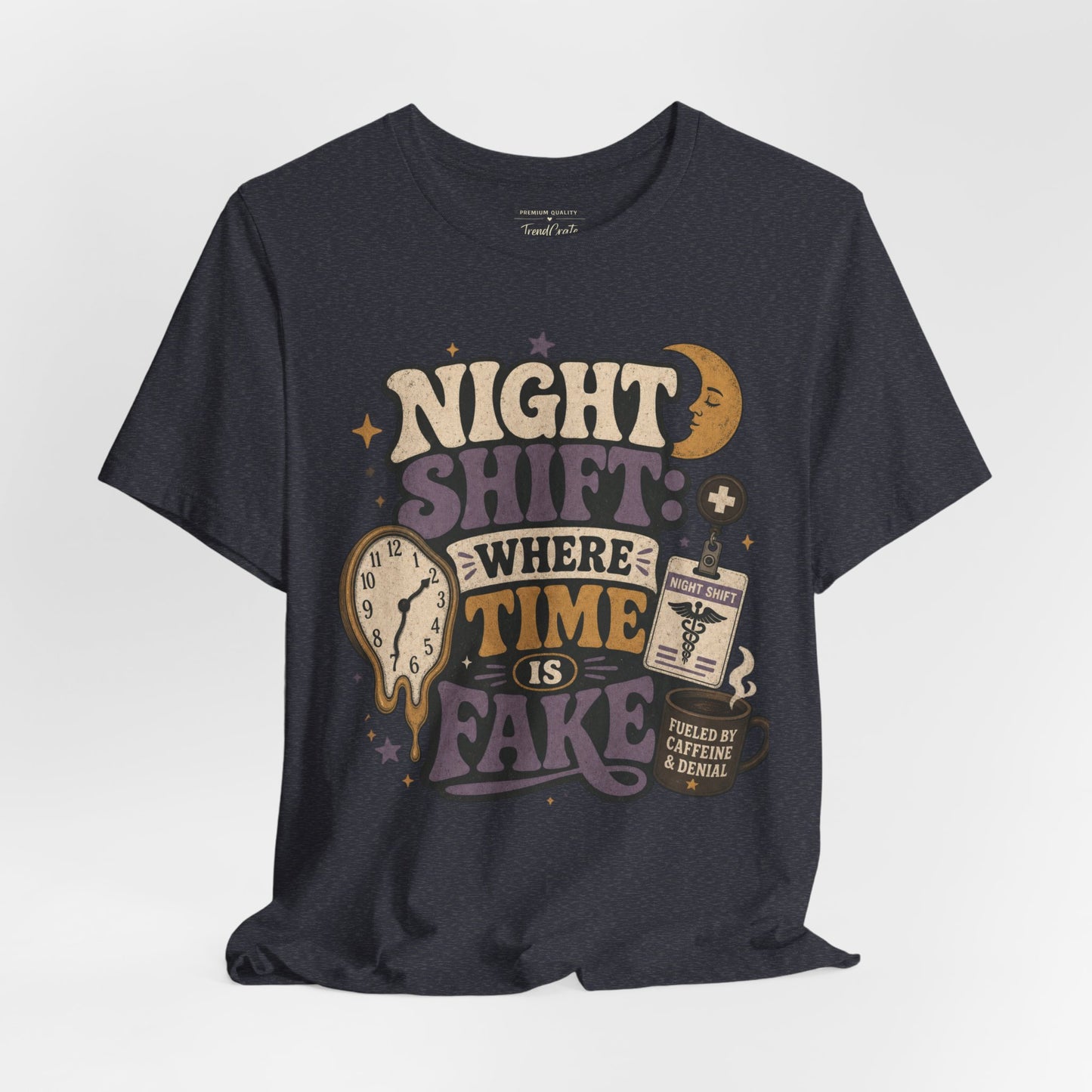 Night Shift: Where Time Is Fake Tee