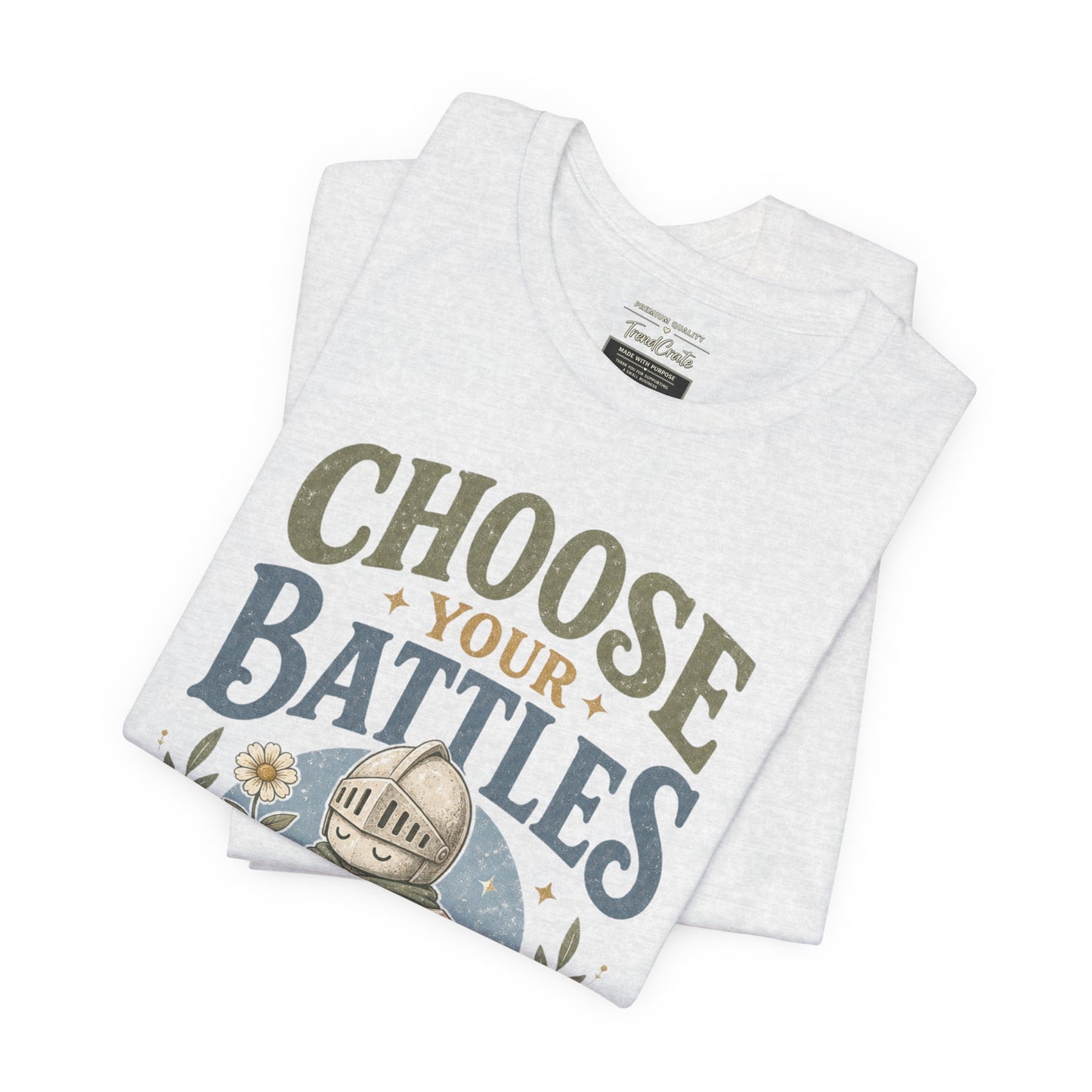 Choose Your Battles Tee — 'Protect Your Peace' Knight Graphic T-Shirt