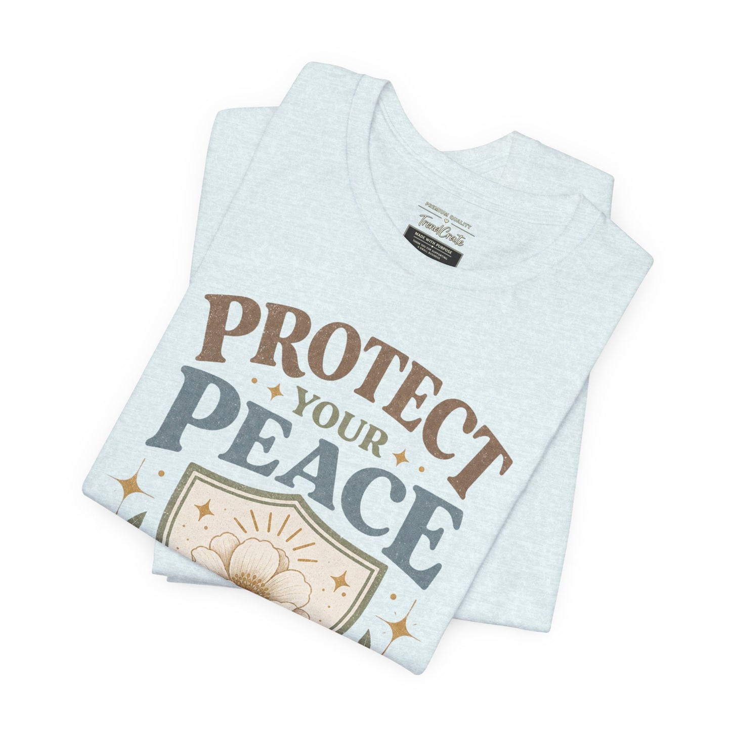 Protect Your Peace T-Shirt — Floral Shield Graphic Tee