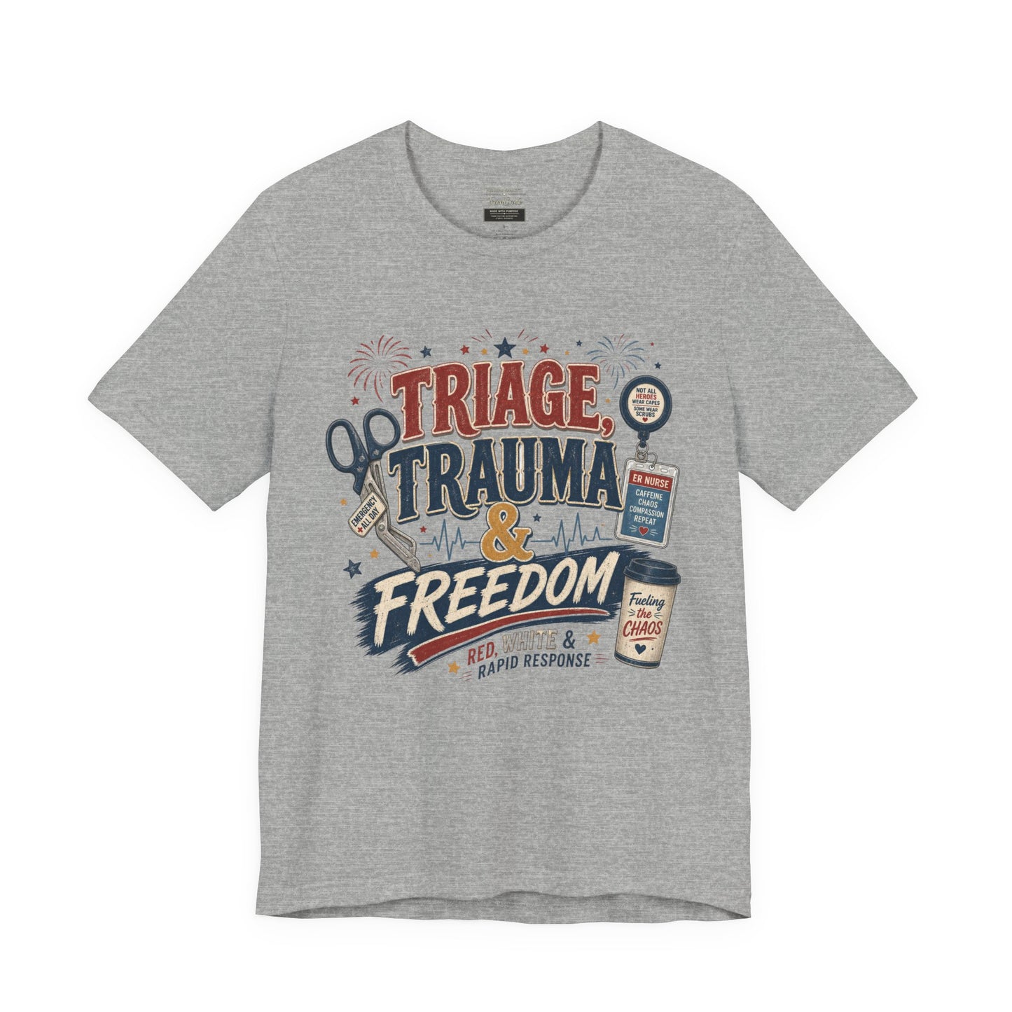 Triage, Trauma & Freedom Tee