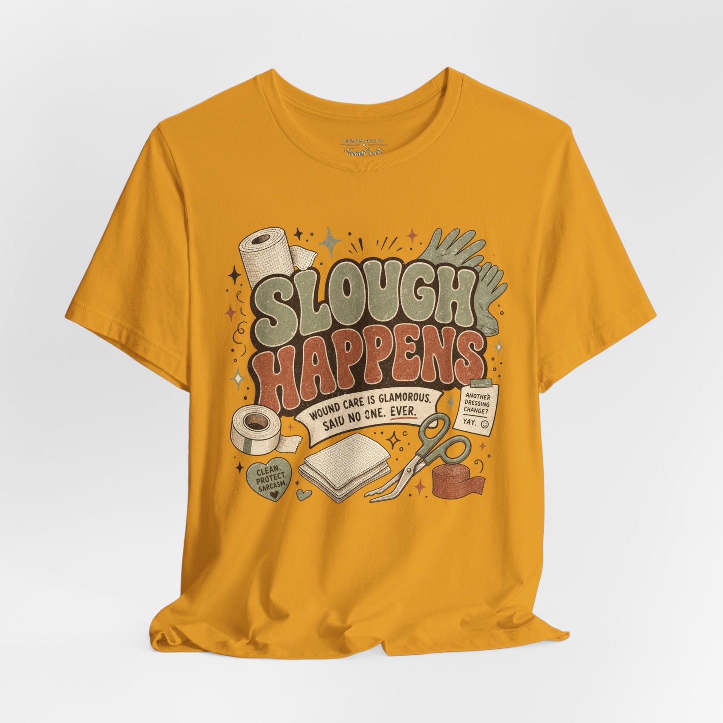 Slough Happens Tee