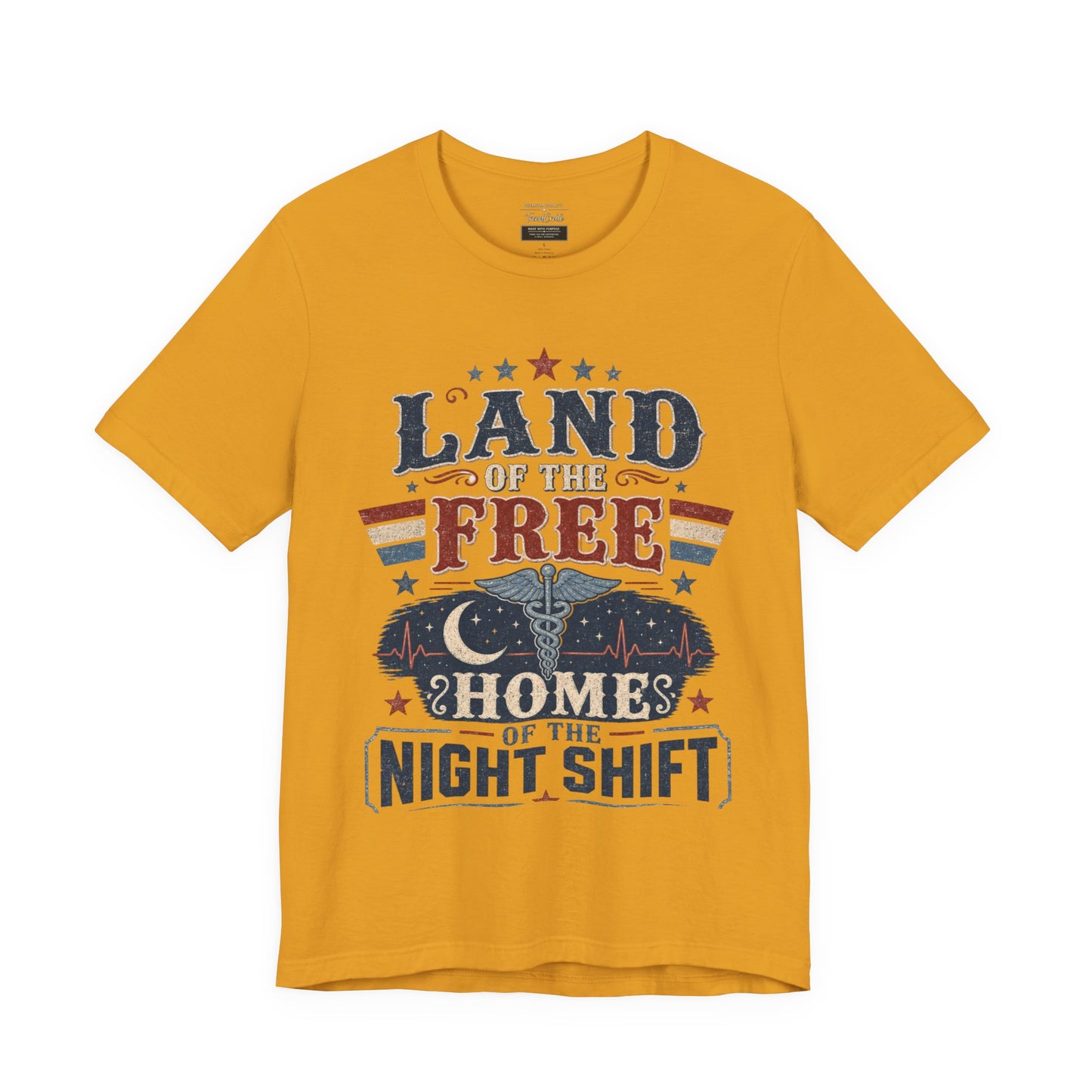Land of the Free, Home of the Night Shift Tee