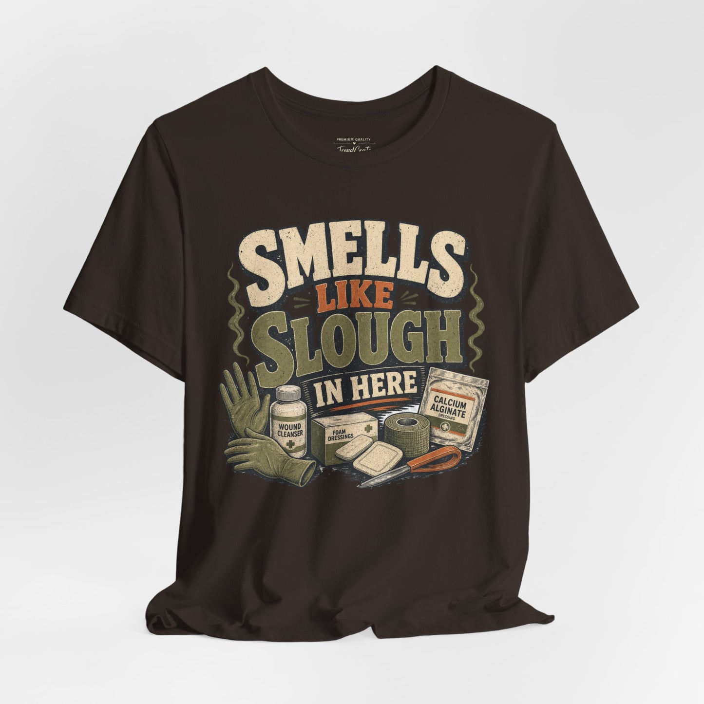Smells Like Slough in Here Tee