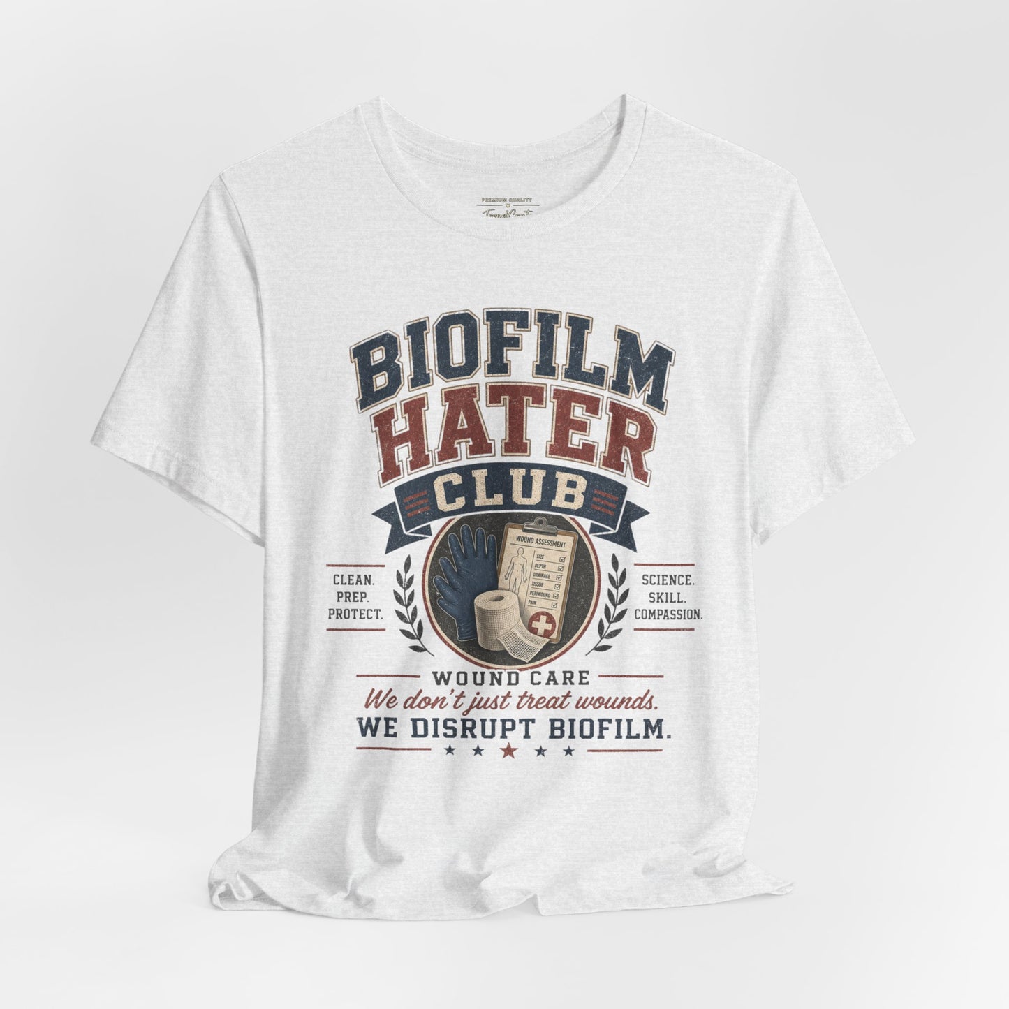 Biofilm Hater Club Tee