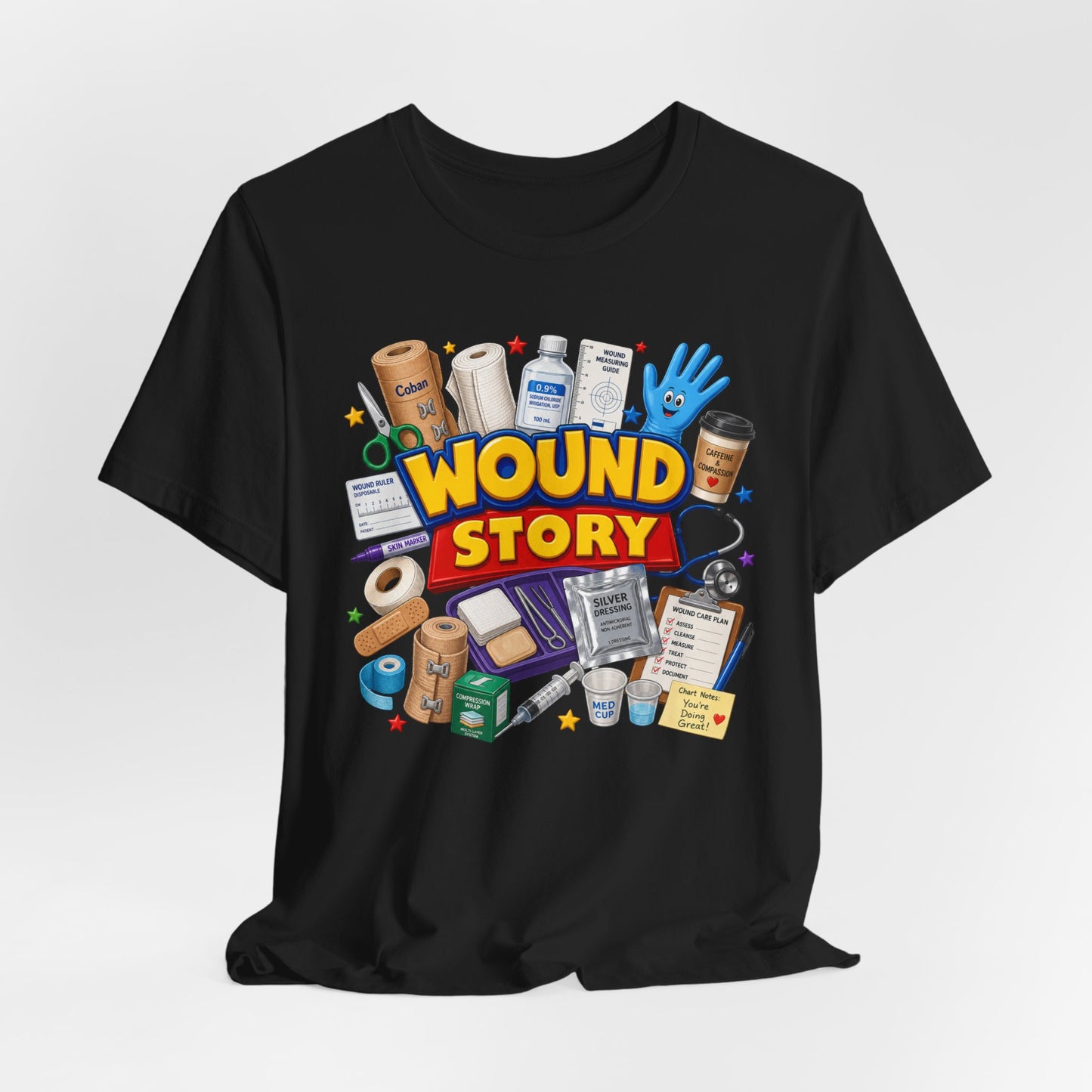 Wound Story Funny Wound Care Tee