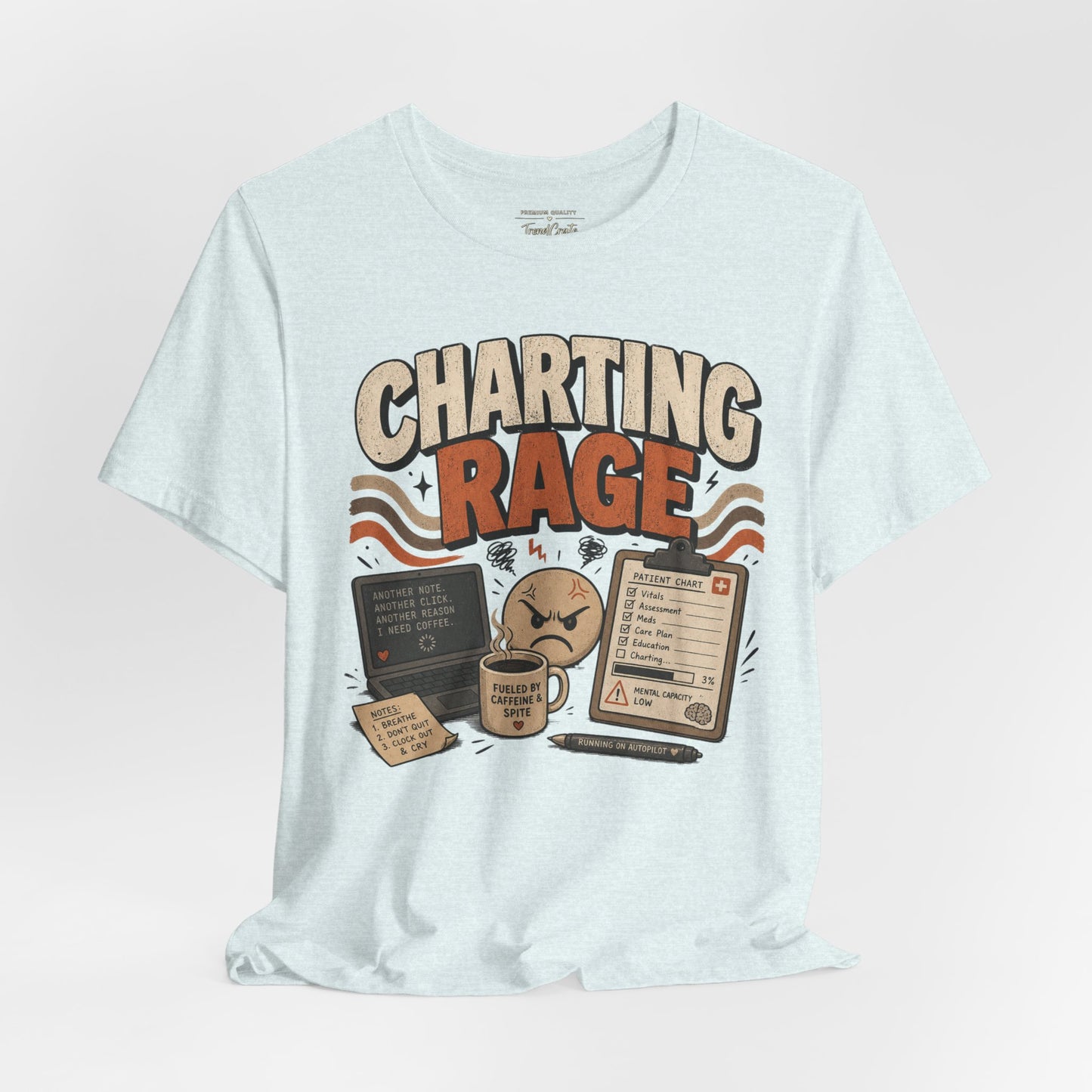 Charting Rage Tee