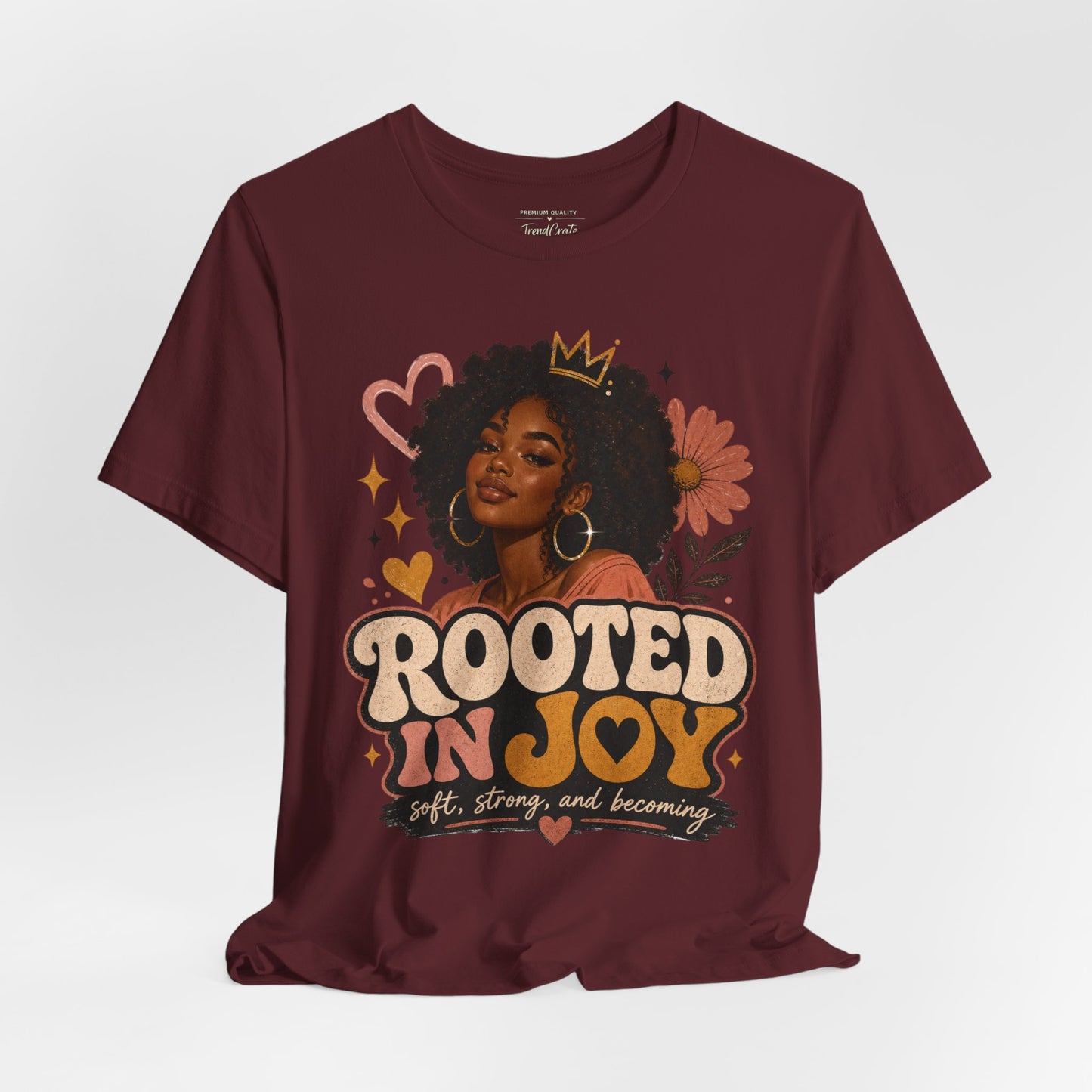 Rooted in Joy Tee — Afrocentric Inspirational Graphic T-Shirt
