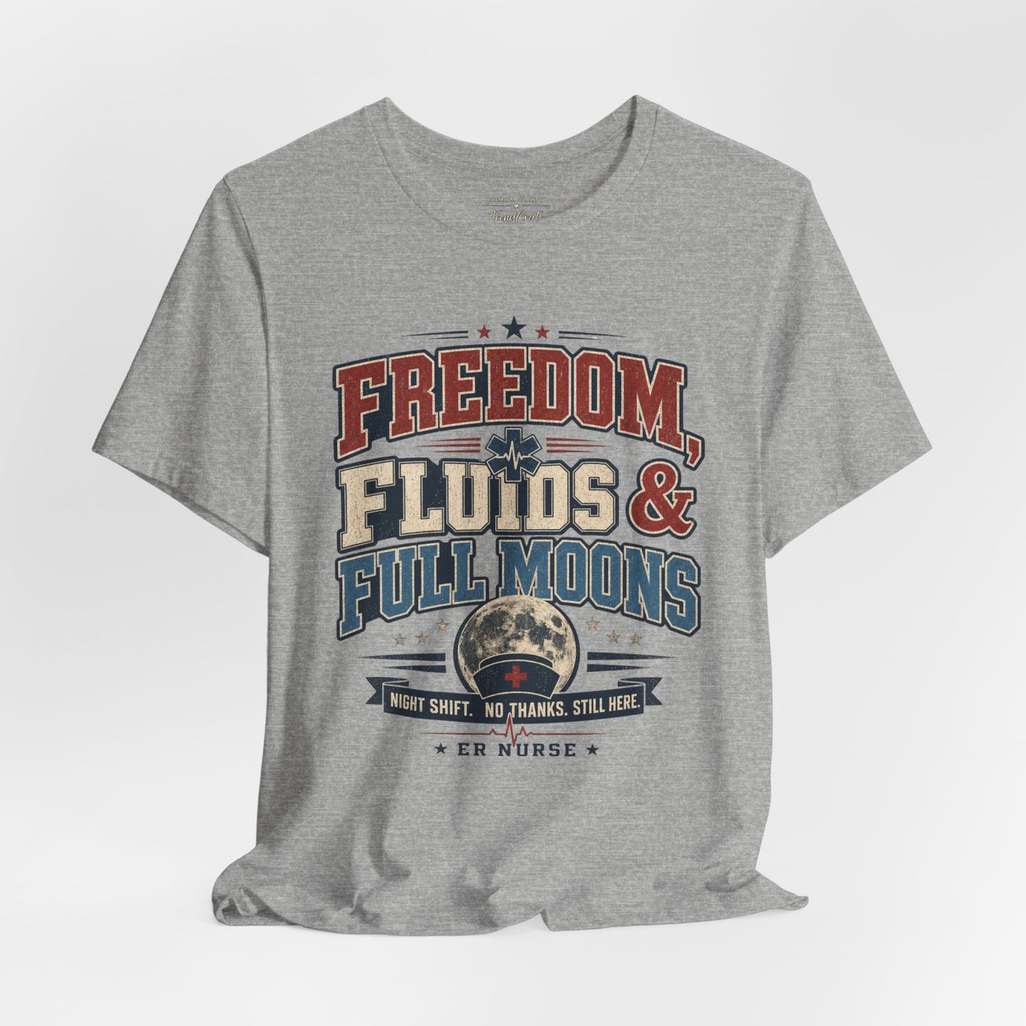 Freedom, Fluids & Full Moons Tee