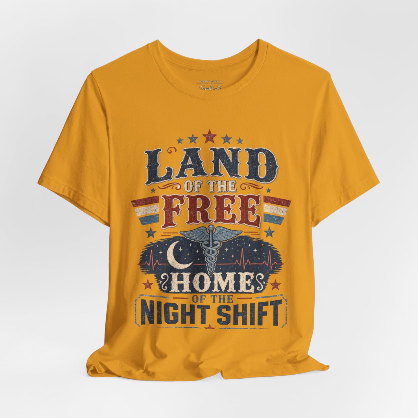 Land of the Free, Home of the Night Shift Tee