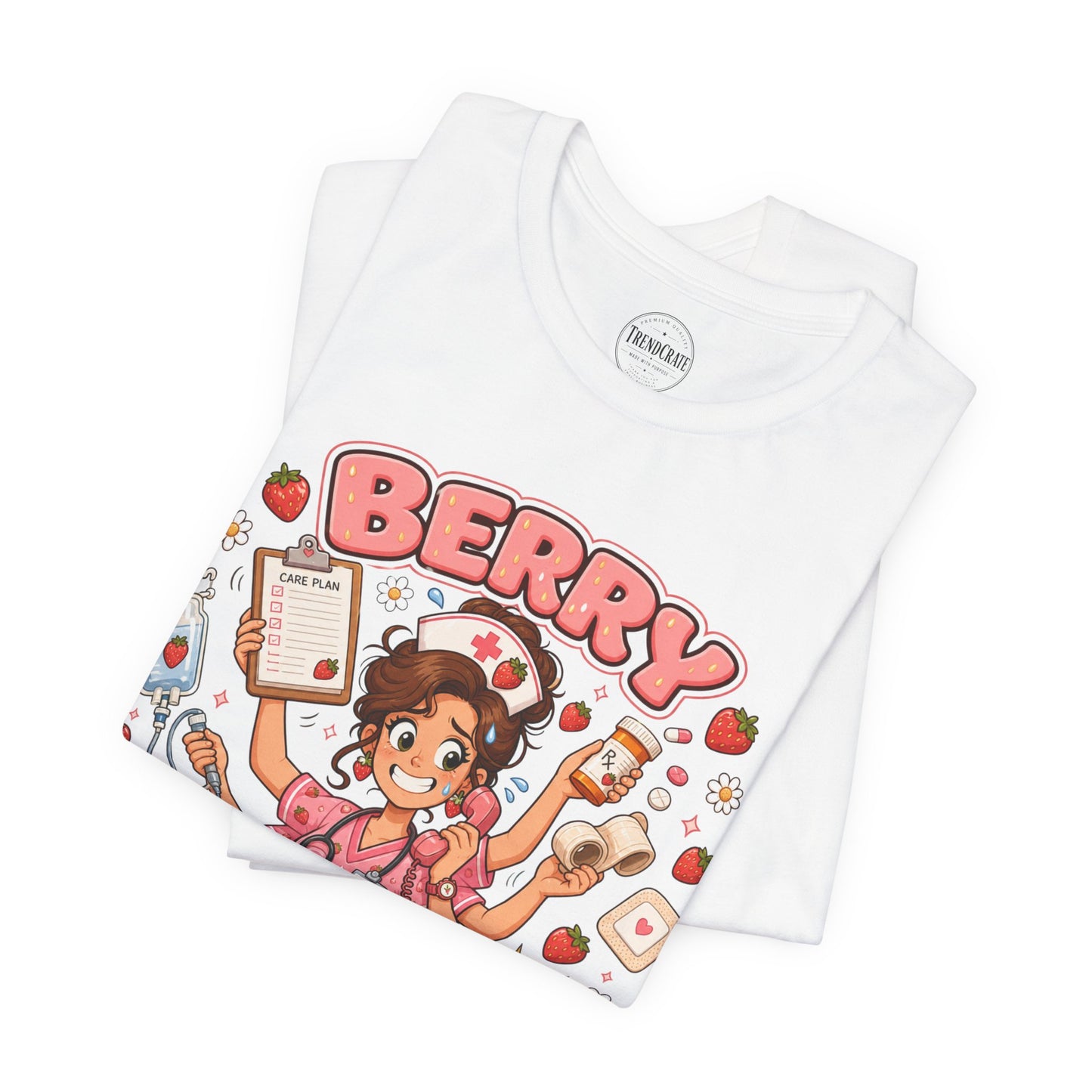 Berry Busy Nurse Shirt | Cute Strawberry Nurse Graphic Tee