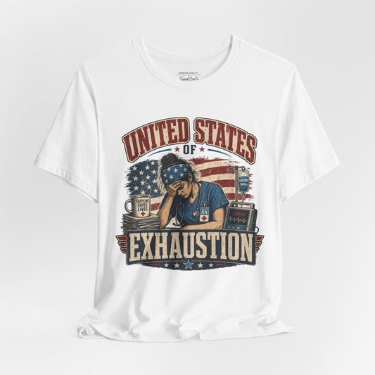 United States of Exhaustion Tee