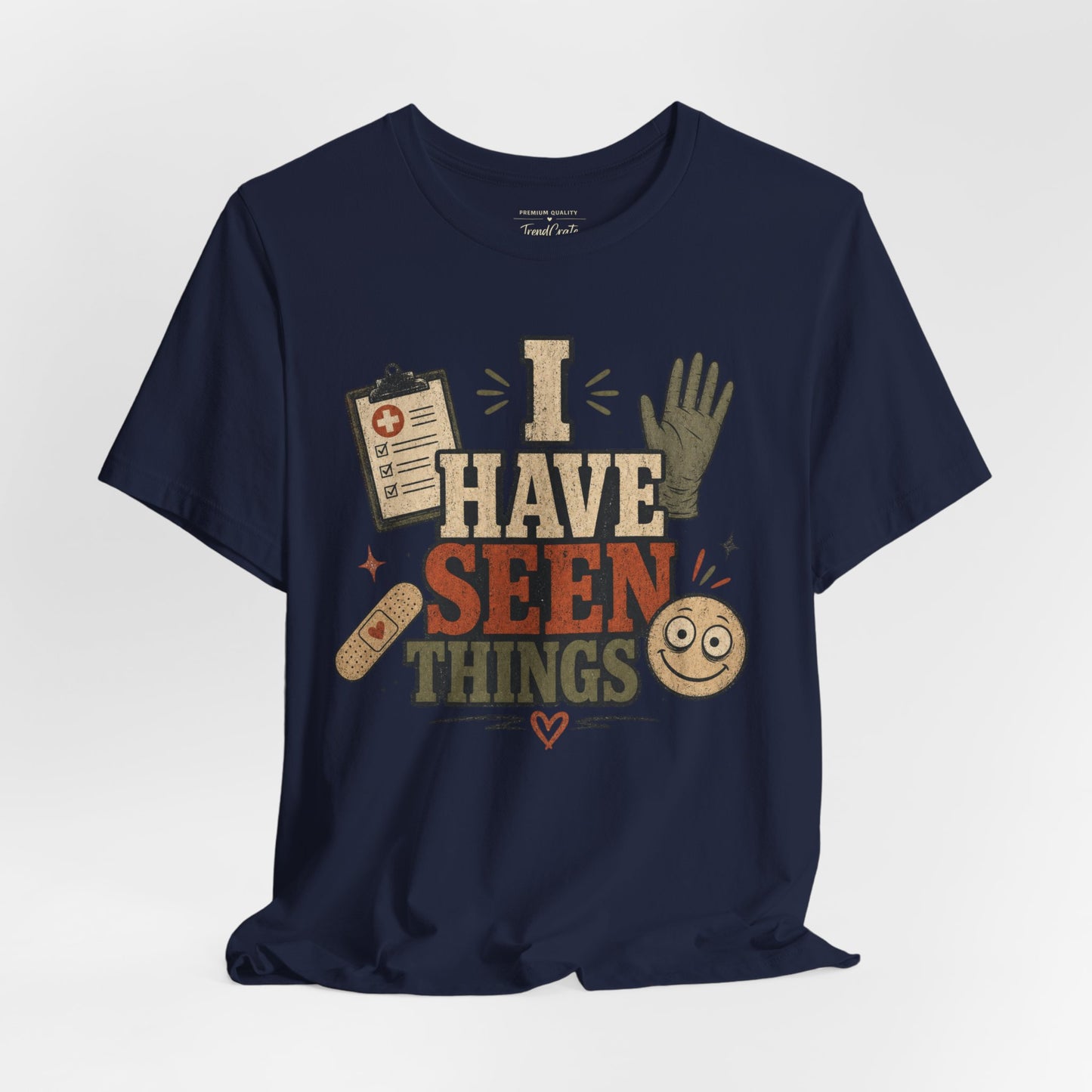 I Have Seen Things Tee