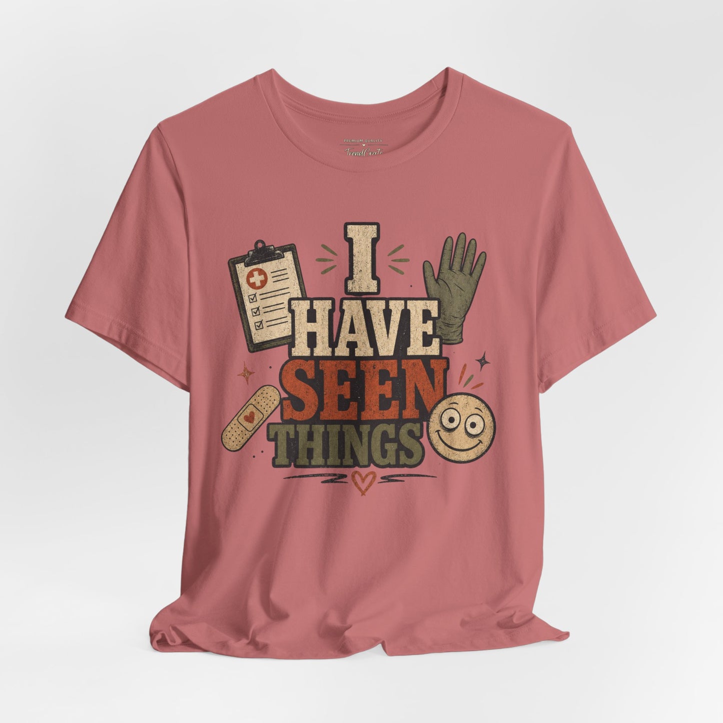 I Have Seen Things Tee