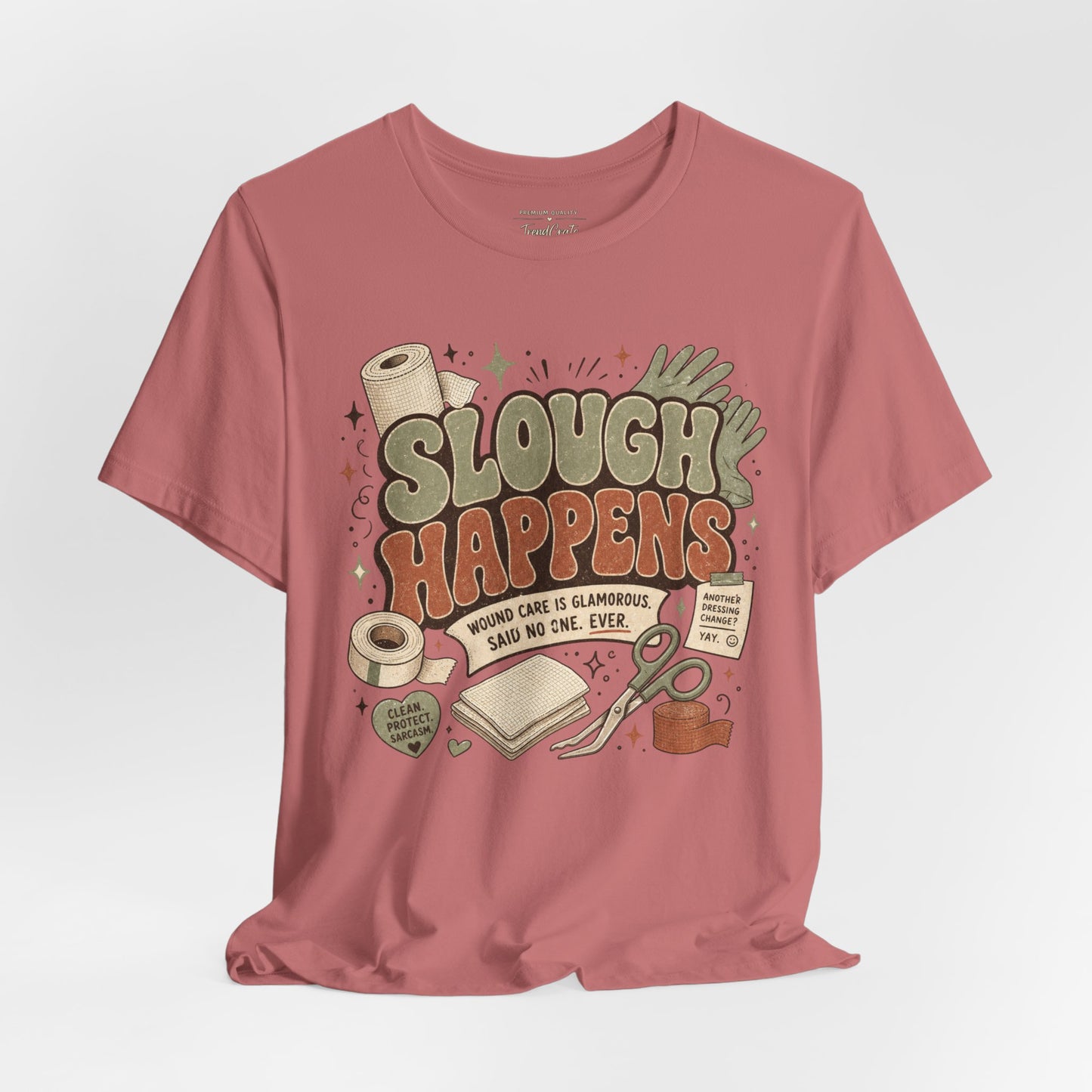 Slough Happens Tee