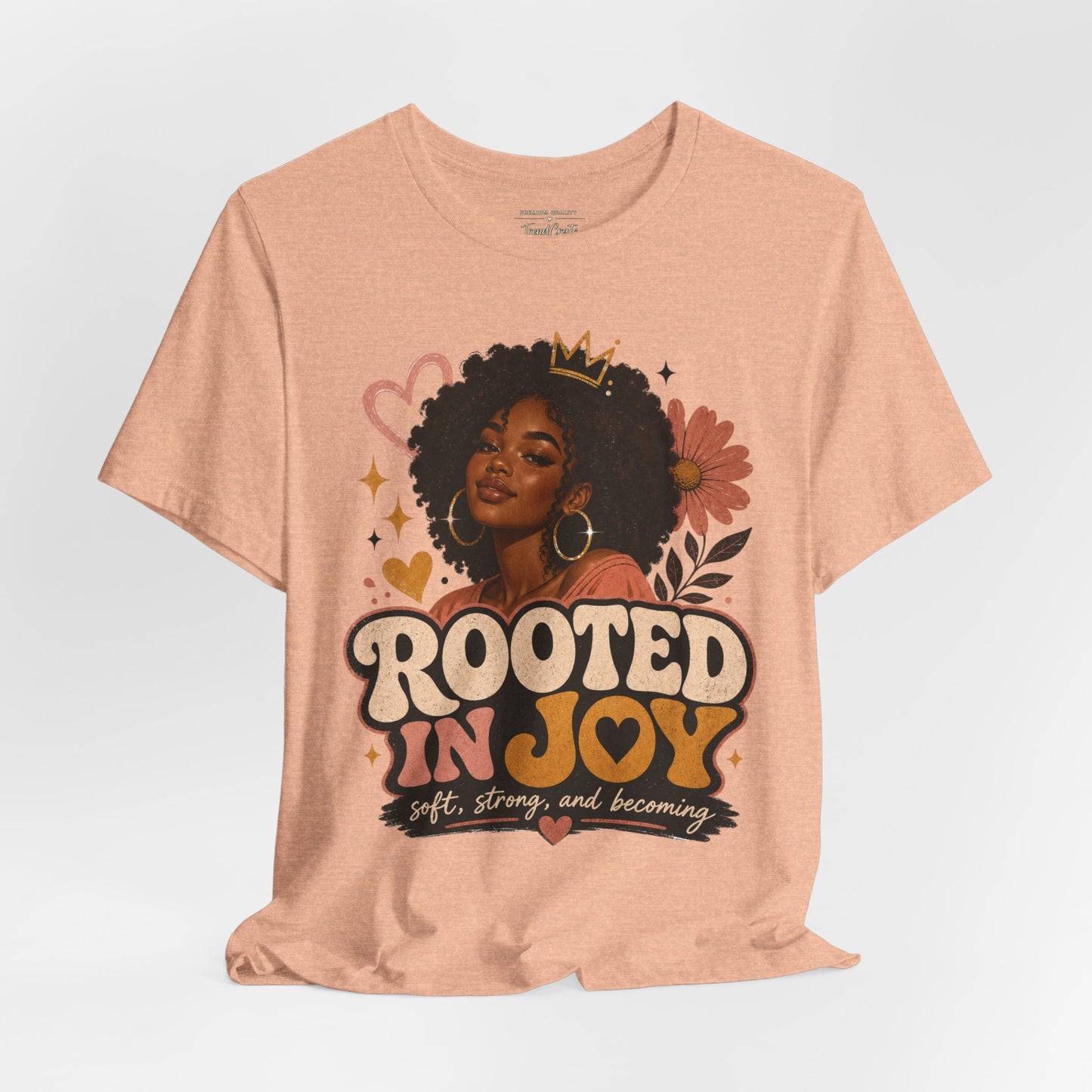 Rooted in Joy Tee — Afrocentric Inspirational Graphic T-Shirt