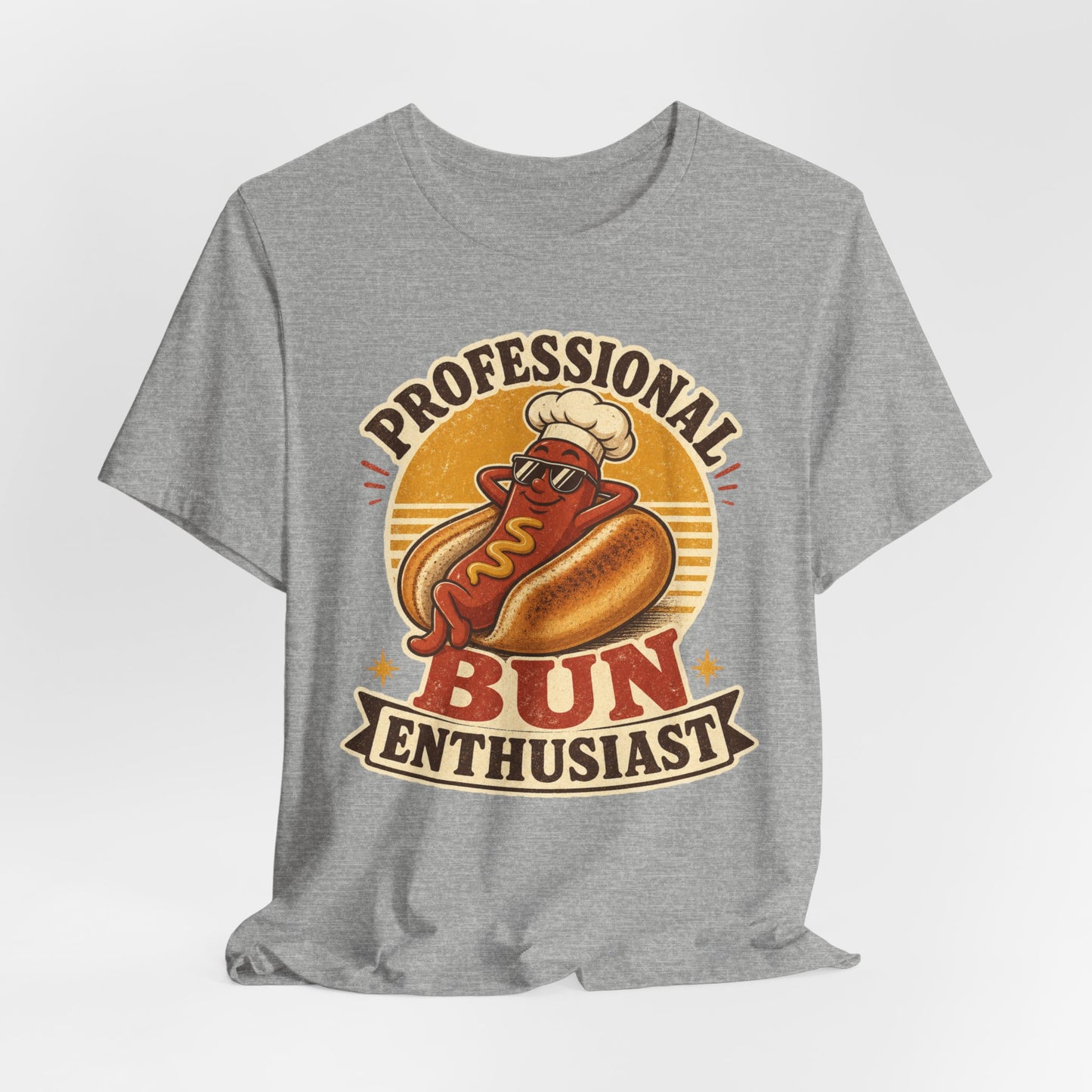 Professional Bun Enthusiast T-Shirt — Funny Hot Dog Graphic Tee