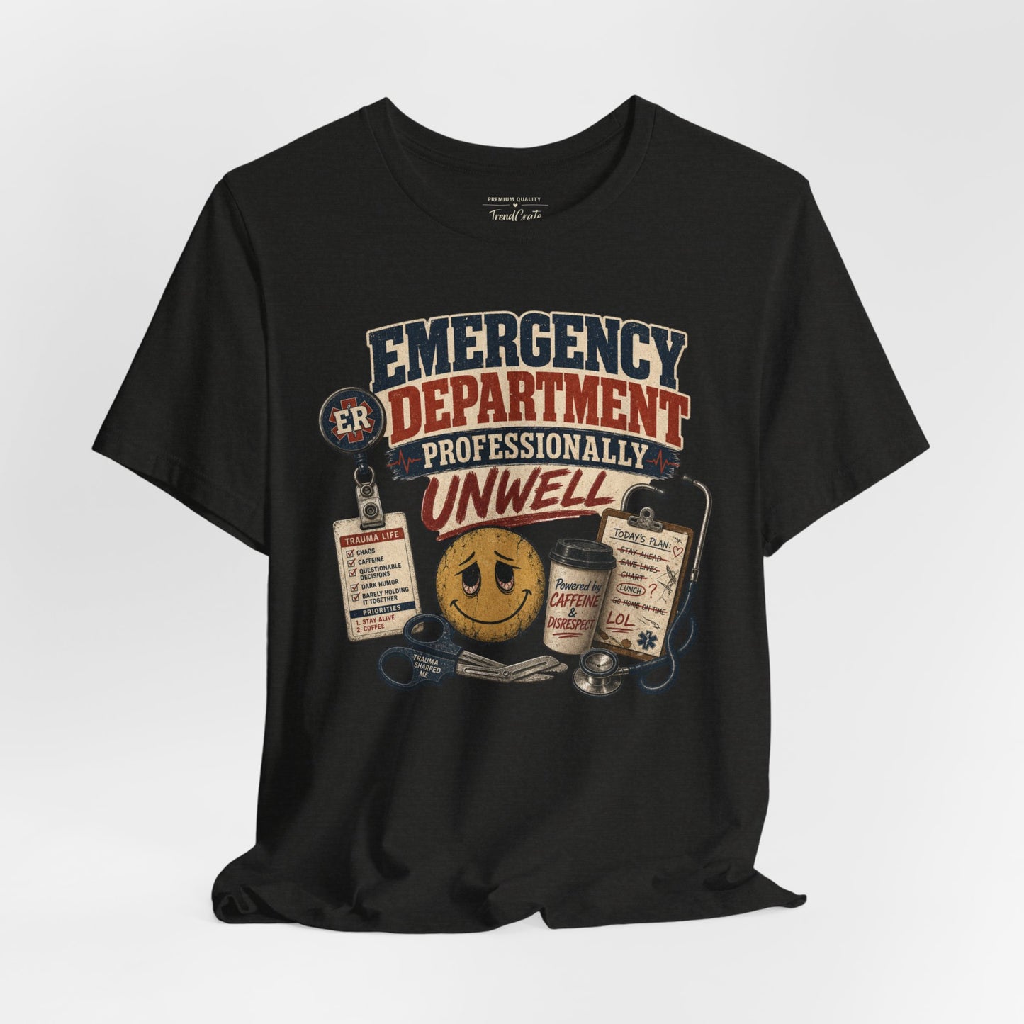 Professionally Unwell Tee