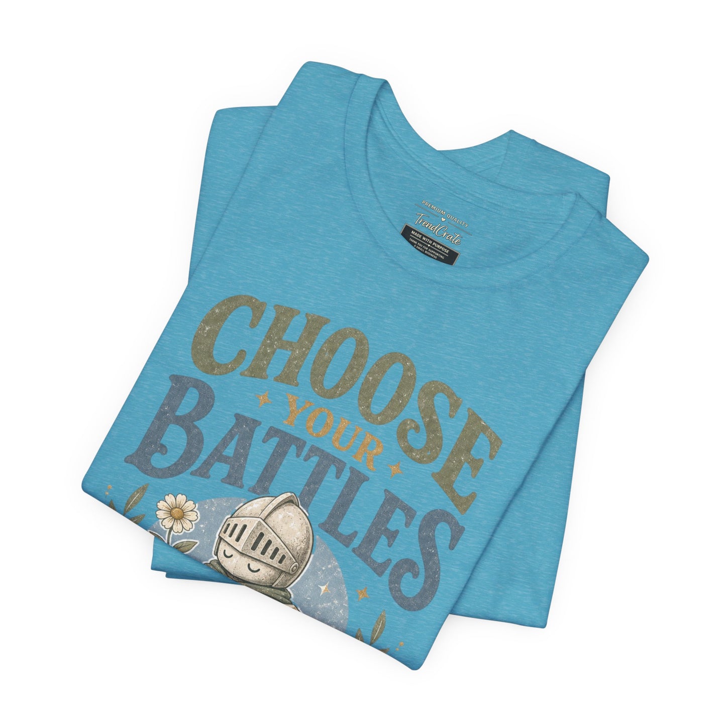Choose Your Battles Tee — 'Protect Your Peace' Knight Graphic T-Shirt