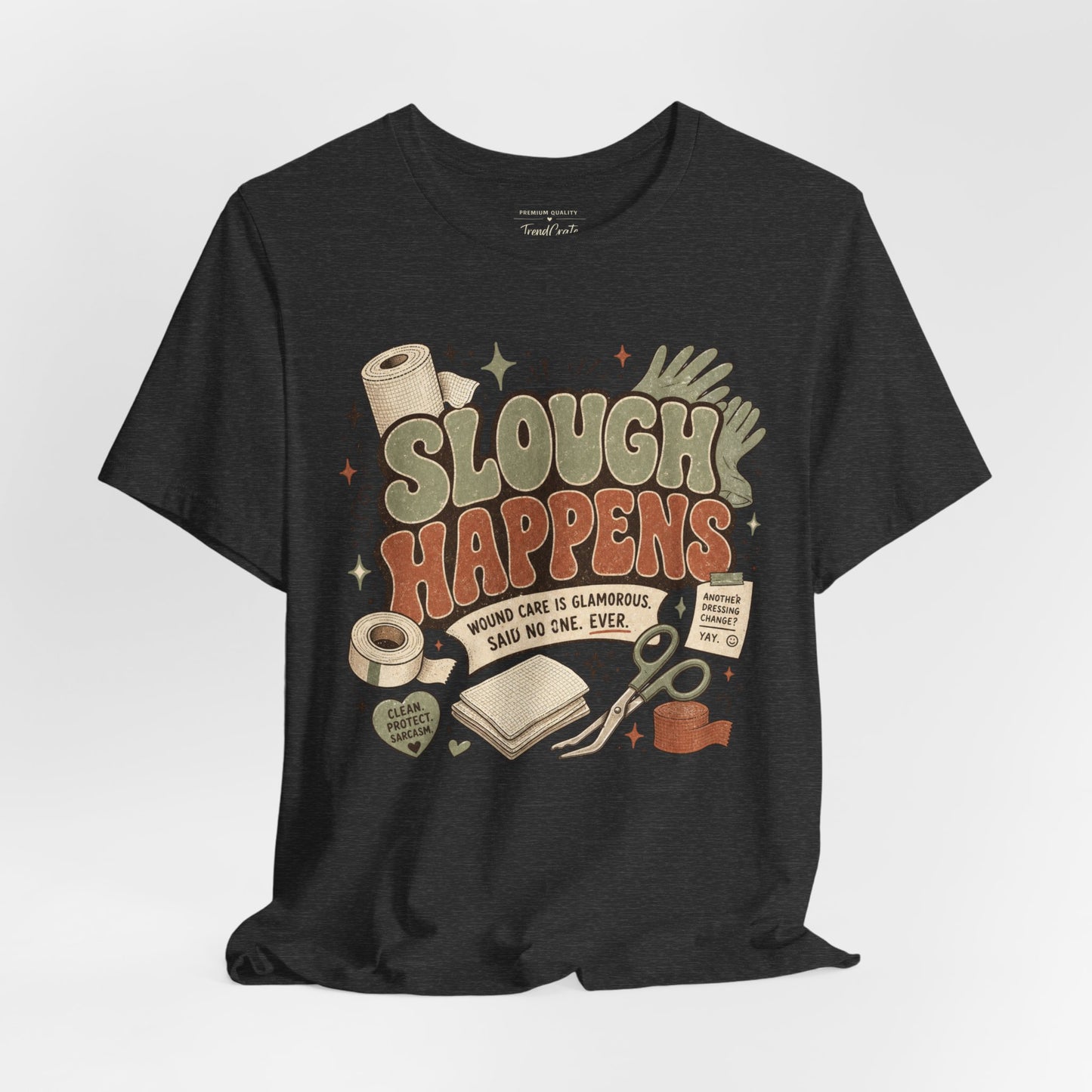 Slough Happens Tee