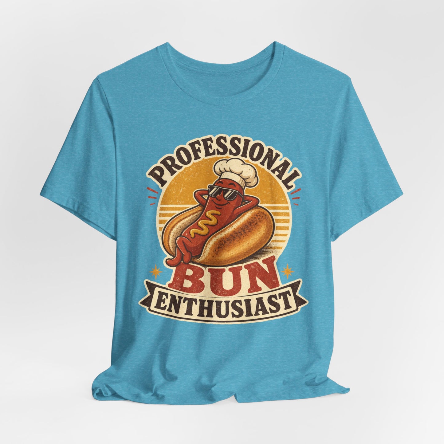 Professional Bun Enthusiast T-Shirt — Funny Hot Dog Graphic Tee