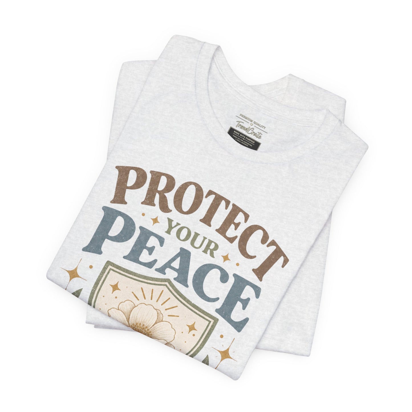 Protect Your Peace T-Shirt — Floral Shield Graphic Tee