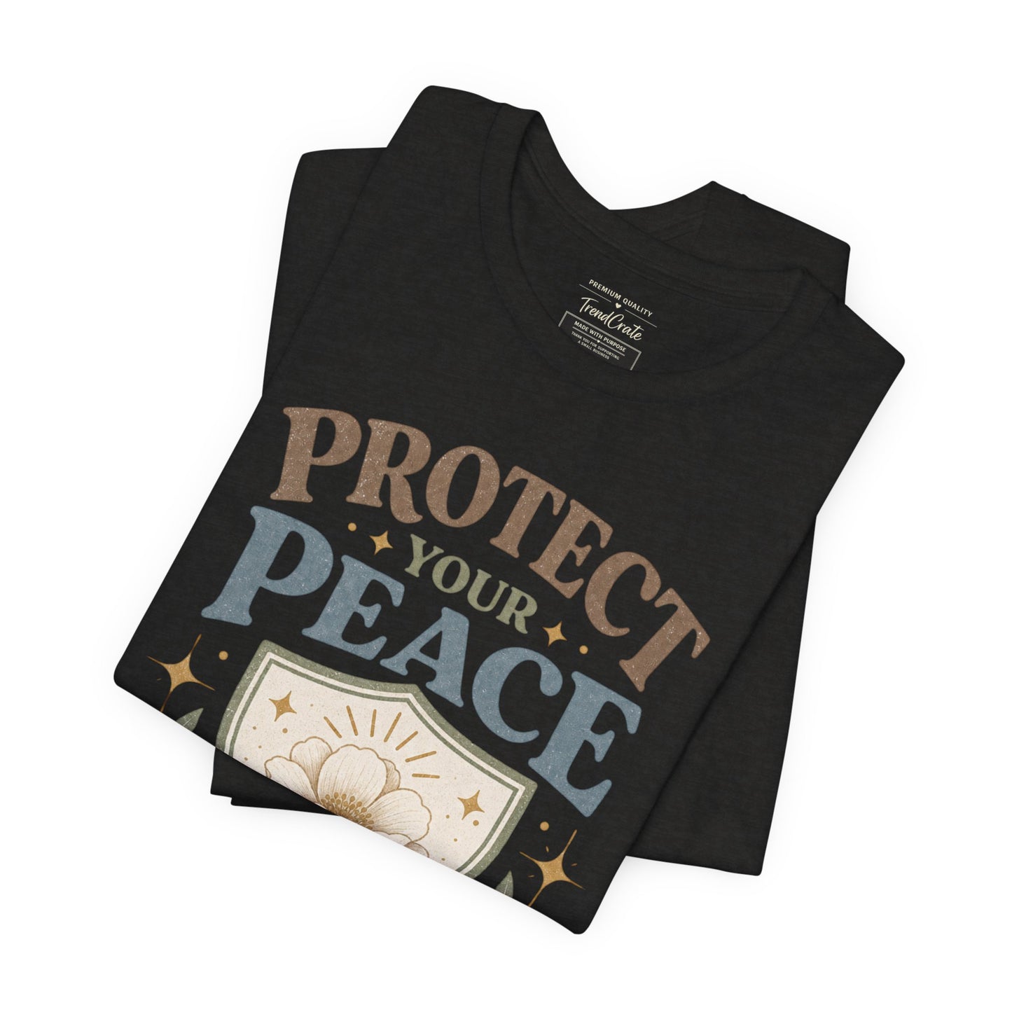 Protect Your Peace T-Shirt — Floral Shield Graphic Tee