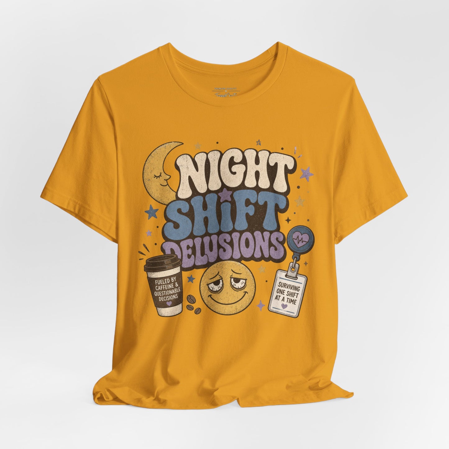 Night Shift Delusions Tee