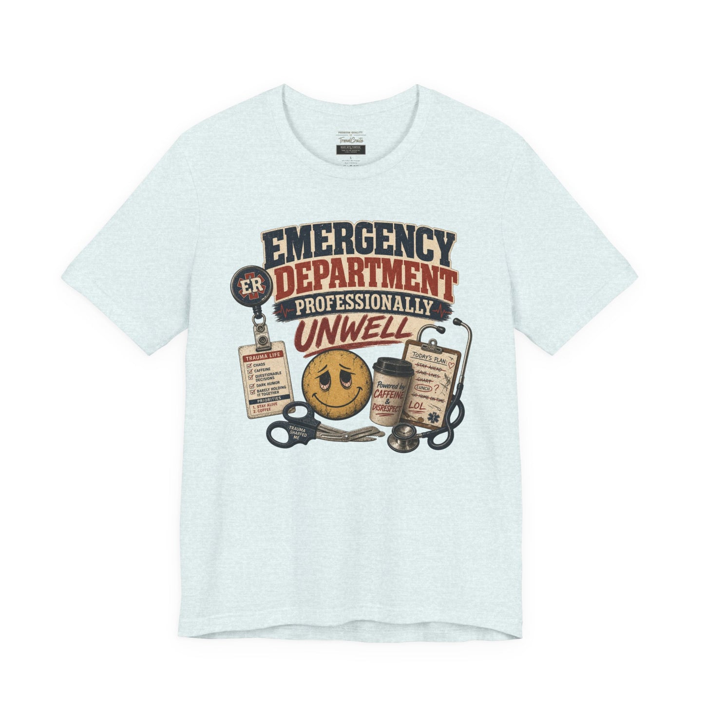 Professionally Unwell Tee