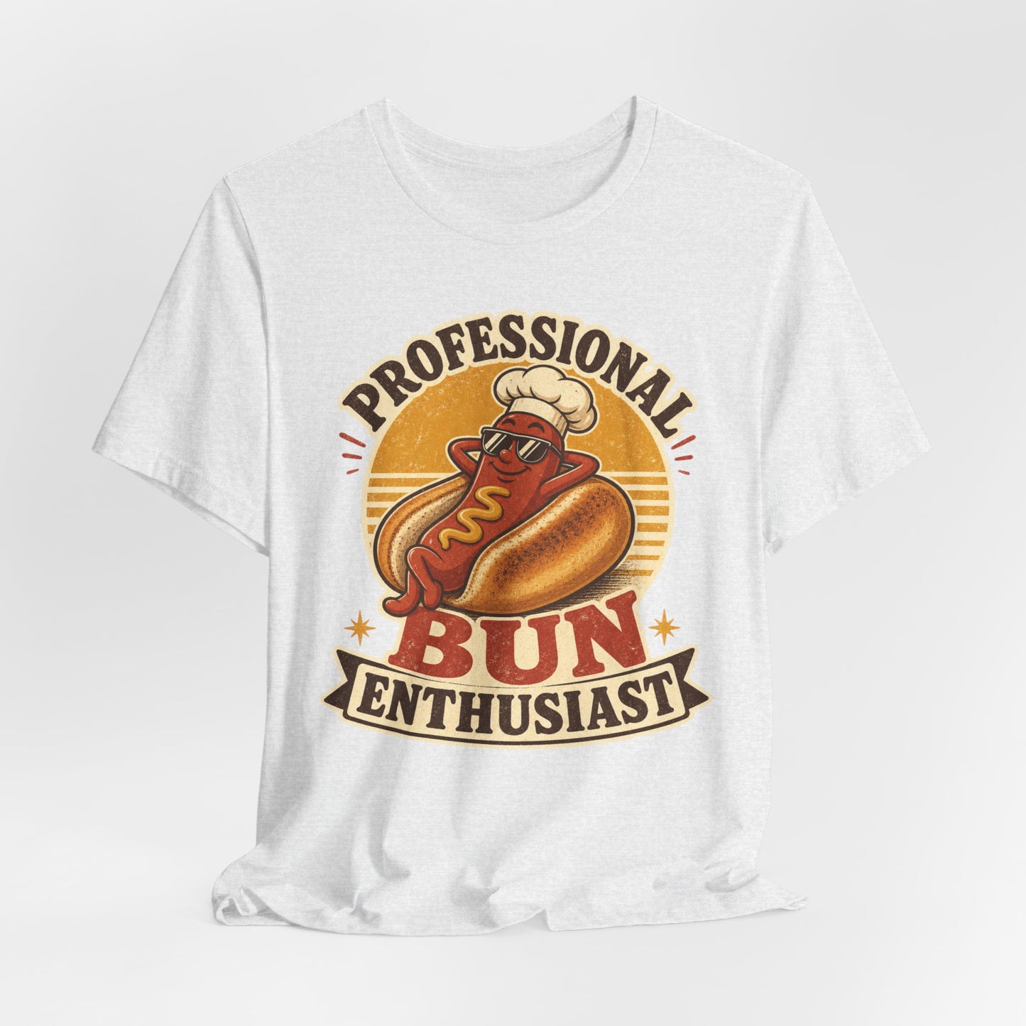 Professional Bun Enthusiast T-Shirt — Funny Hot Dog Graphic Tee